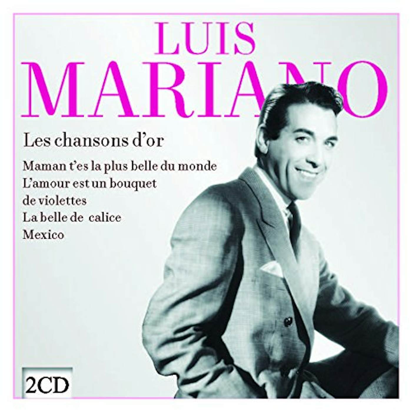 Luis Mariano LES CHANSONS D'OR CD