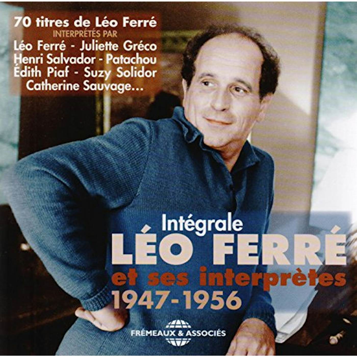 INTEGRALE Léo Ferré ET SES INTERPRE CD
