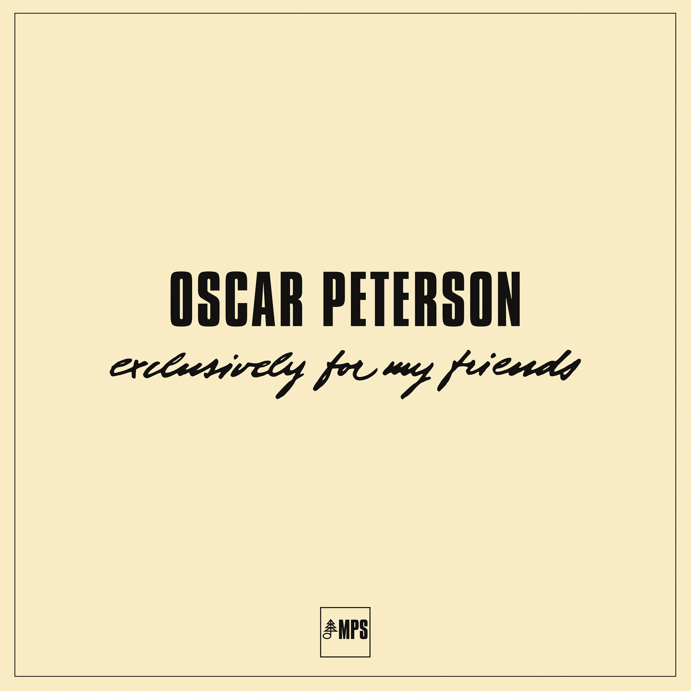 Oscar Peterson Exclusively For My Friends Vinyl Record