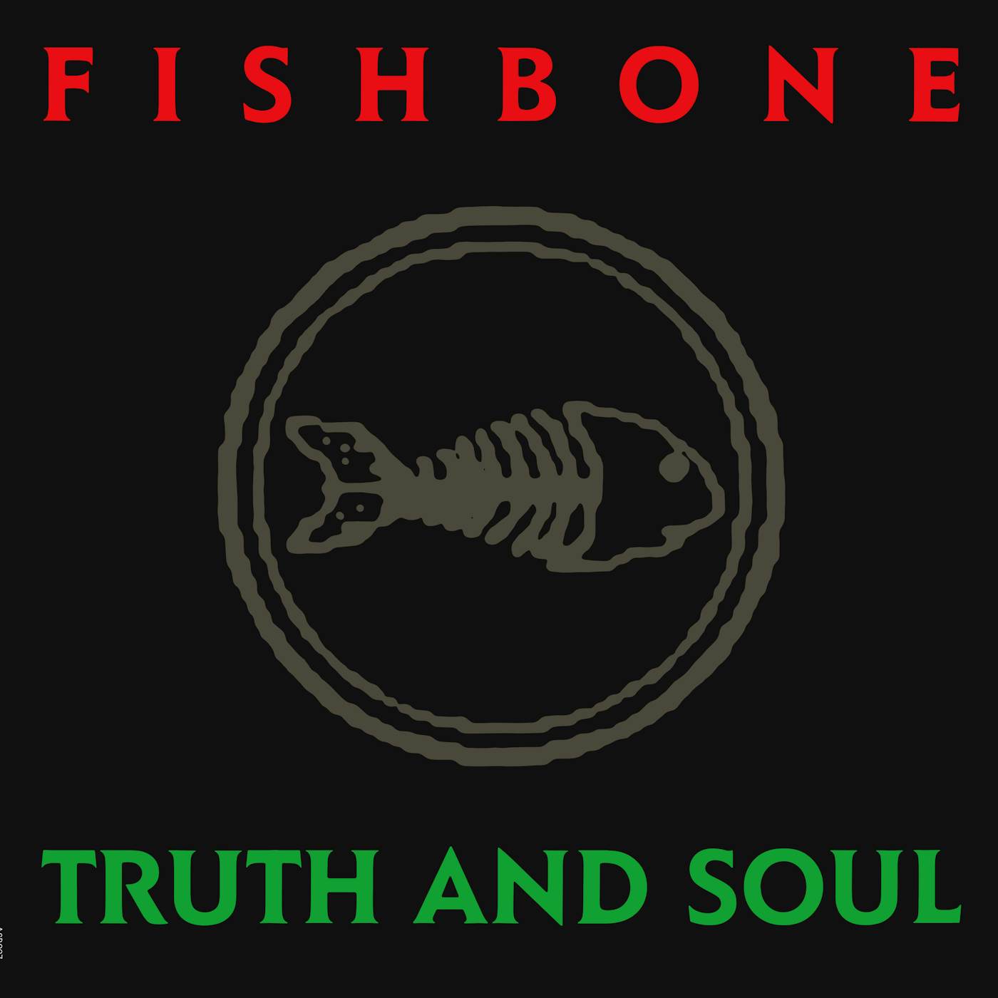 Fishbone Truth And Soul Vinyl Record