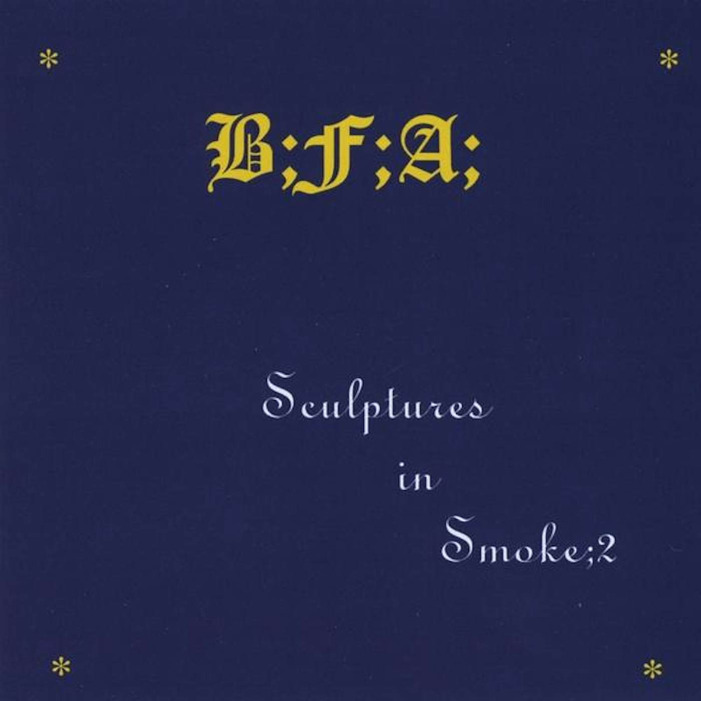 BFA SCULPTURES IN SMOKE 2 CD