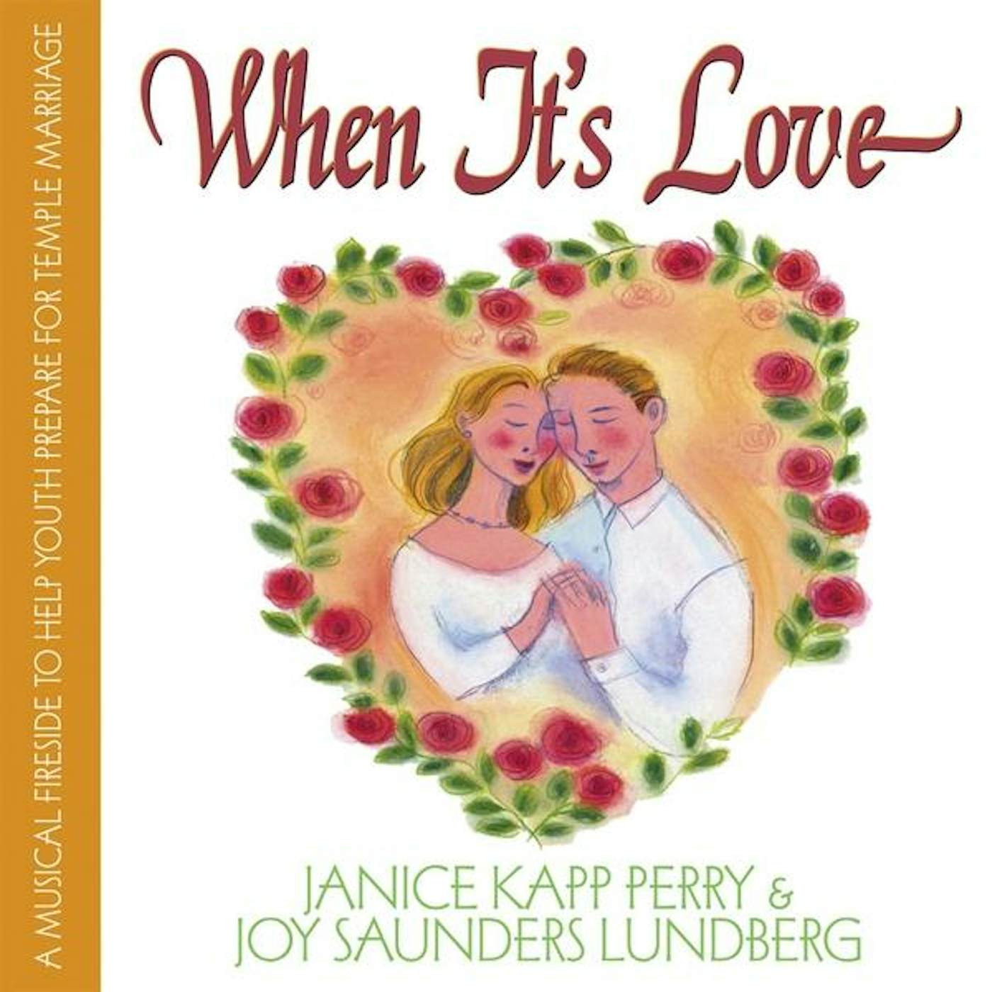 Janice Kapp Perry WHEN IT'S LOVE CD