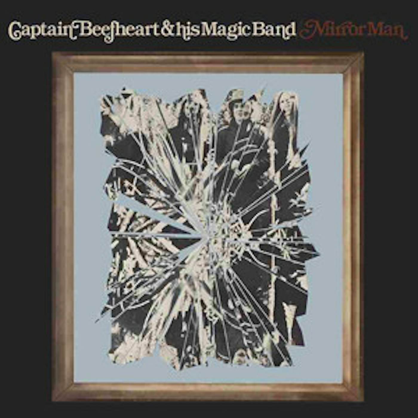 Captain Beefheart & His Magic Band Mirror Man Vinyl Record