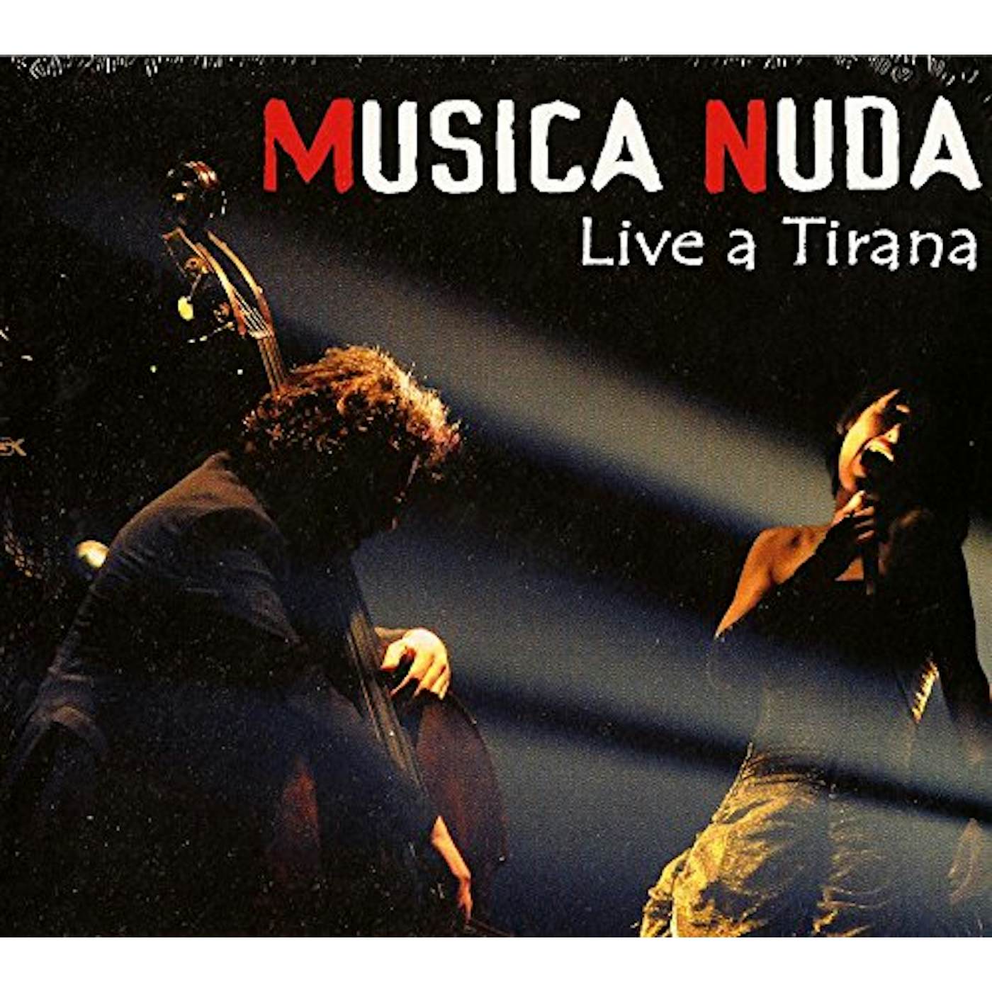 Musica Nuda LIVE A TIRANA CD