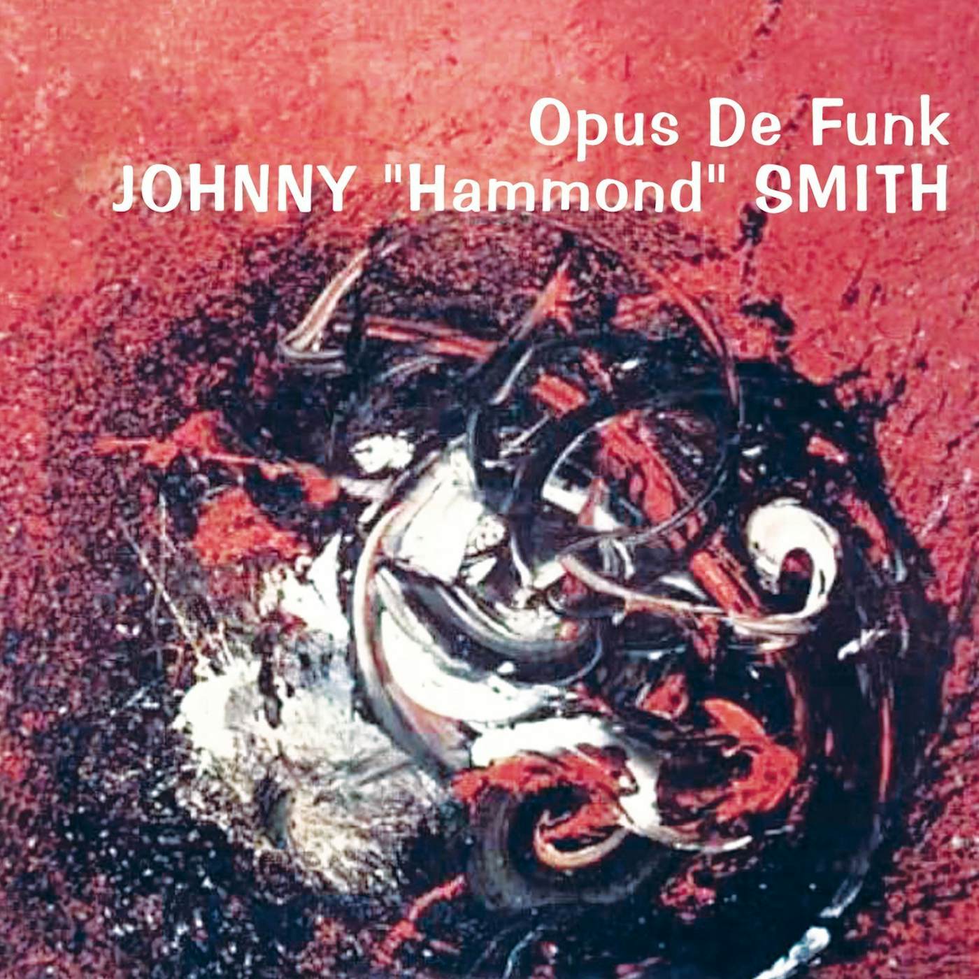 Johnny "Hammond" Smith OPUS DE FUNK CD