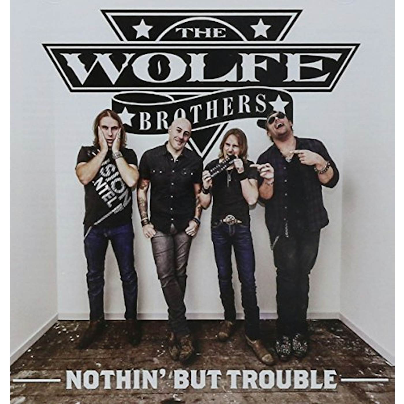 The Wolfe Brothers NOTHIN' BUT TROUBLE CD