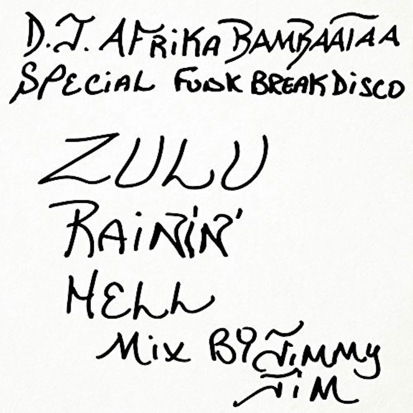 Jimmy Jim ZULU RAIN' HELL MIX Vinyl Record