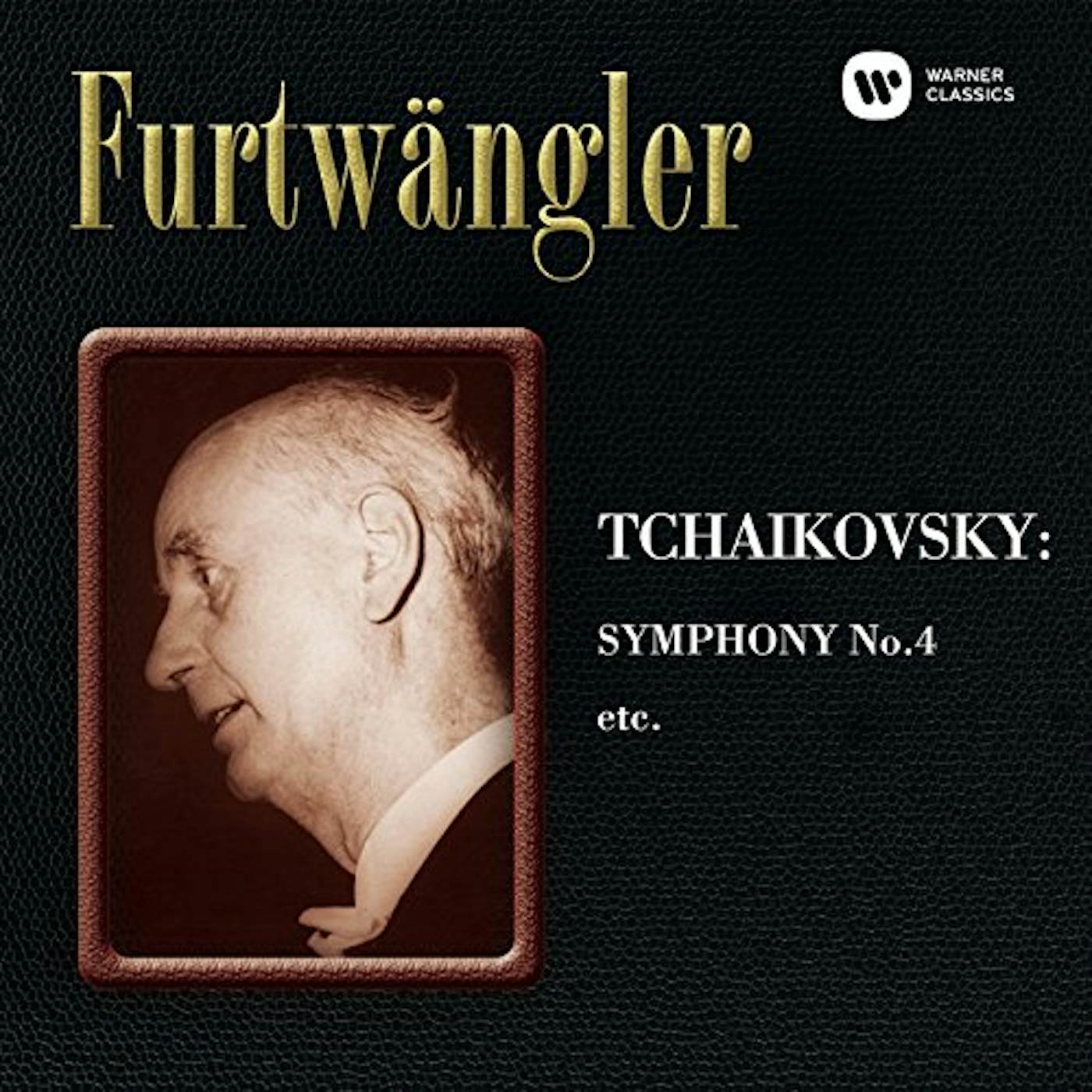 Wilhelm Furtwängler TCHAIKOVSKY: SYMPHONY NO.4. ETC. Super Audio CD