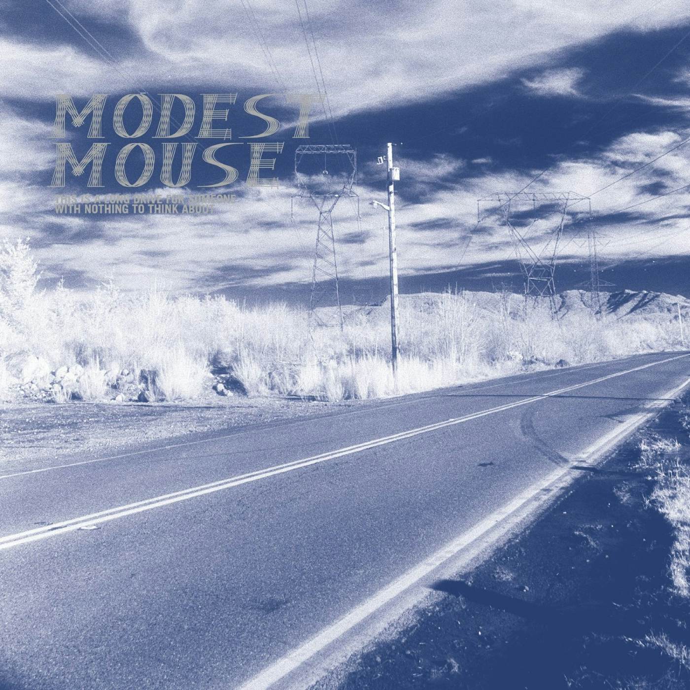 Modest Mouse THIS IS A LONG DRIVE FOR SOMEONE WITH NOTHING TO Vinyl Record