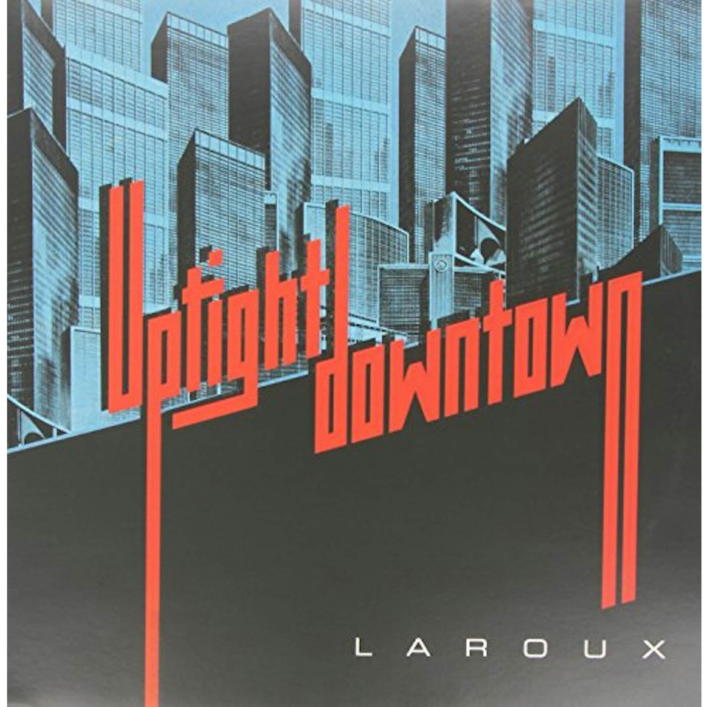 La Roux UPTIGHT DOWNTOWN Vinyl Record
