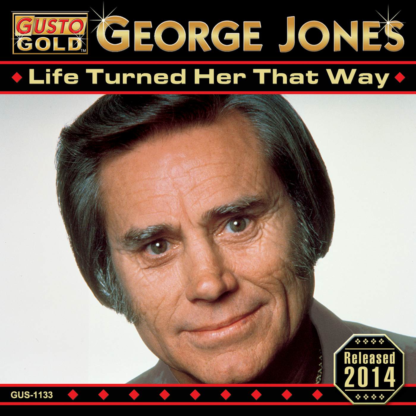 George Jones LIFE TURNED HER THAT WAY CD