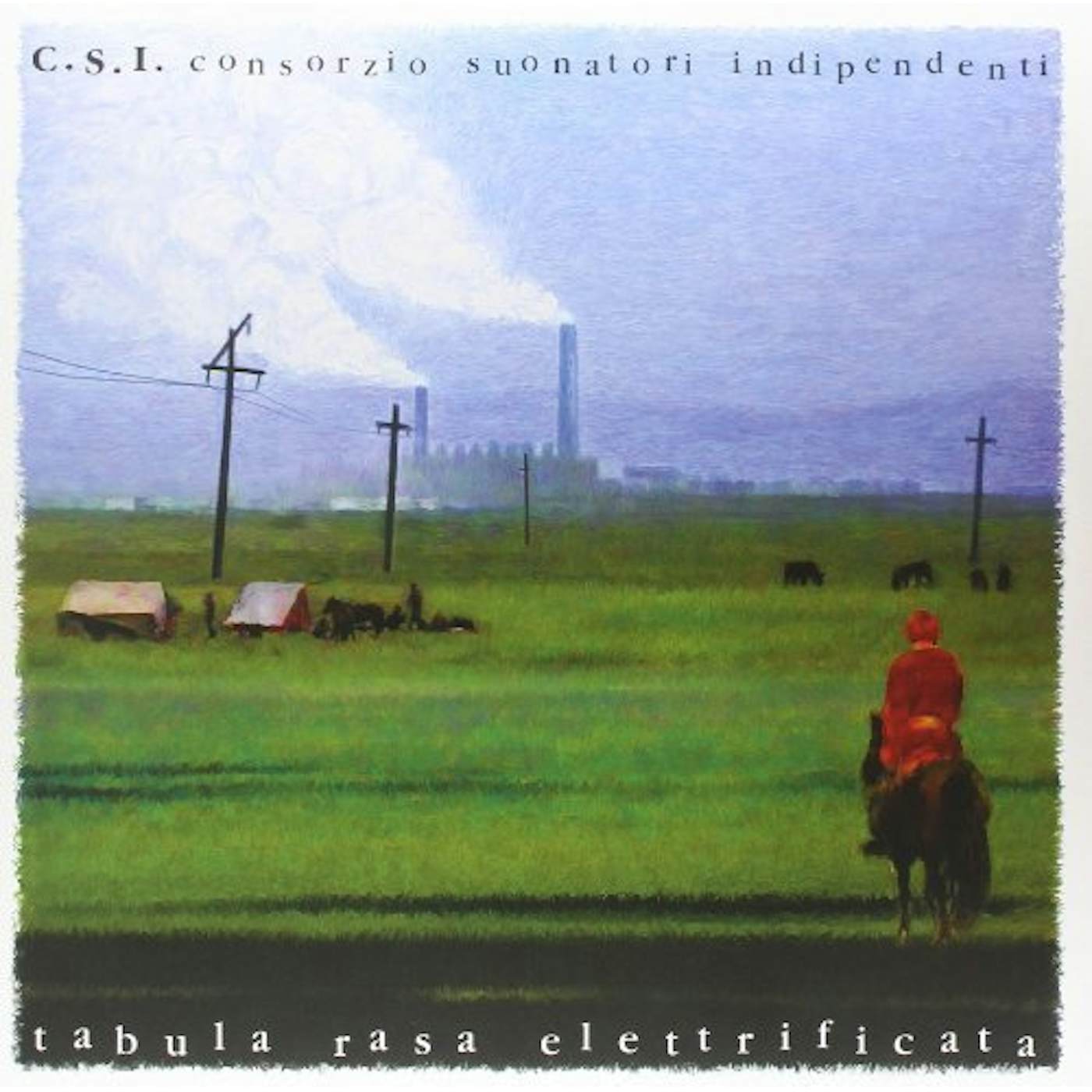 C.S.I. TABULA RASA ELETTRIFICATA Vinyl Record - Italy Release