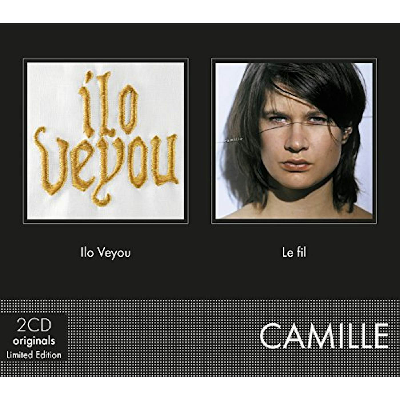 Camille ILO VEYOU + LE FIL CD