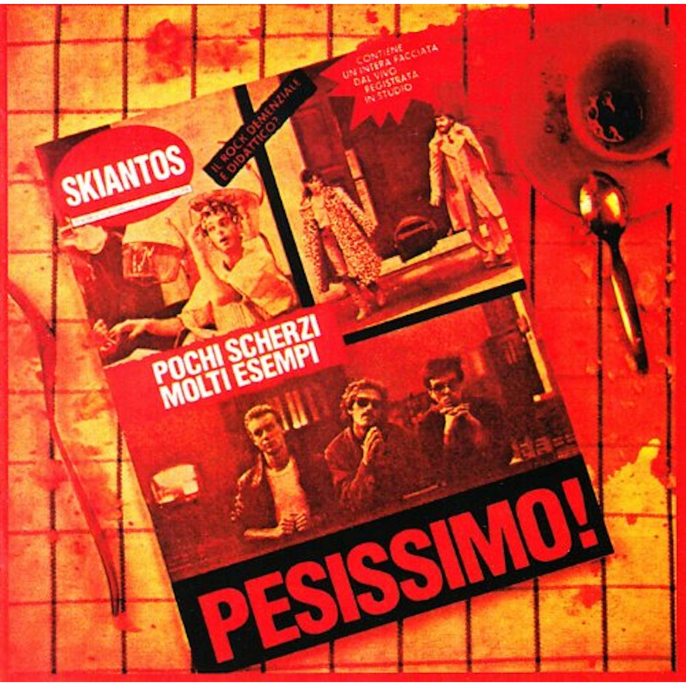 Skiantos PESISSIMO! CD