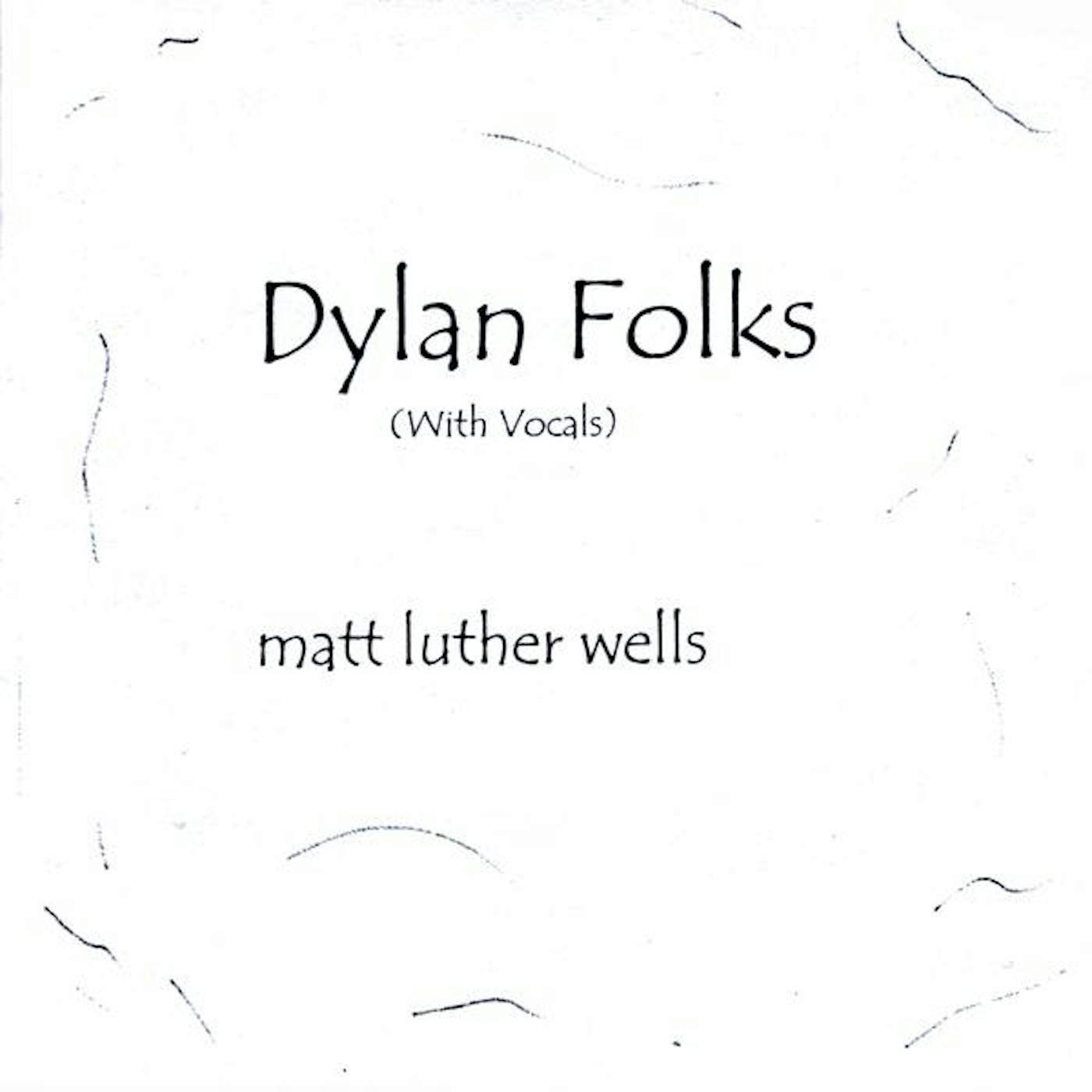 Luther DYLAN FOLKS (WITH VOCALS) CD