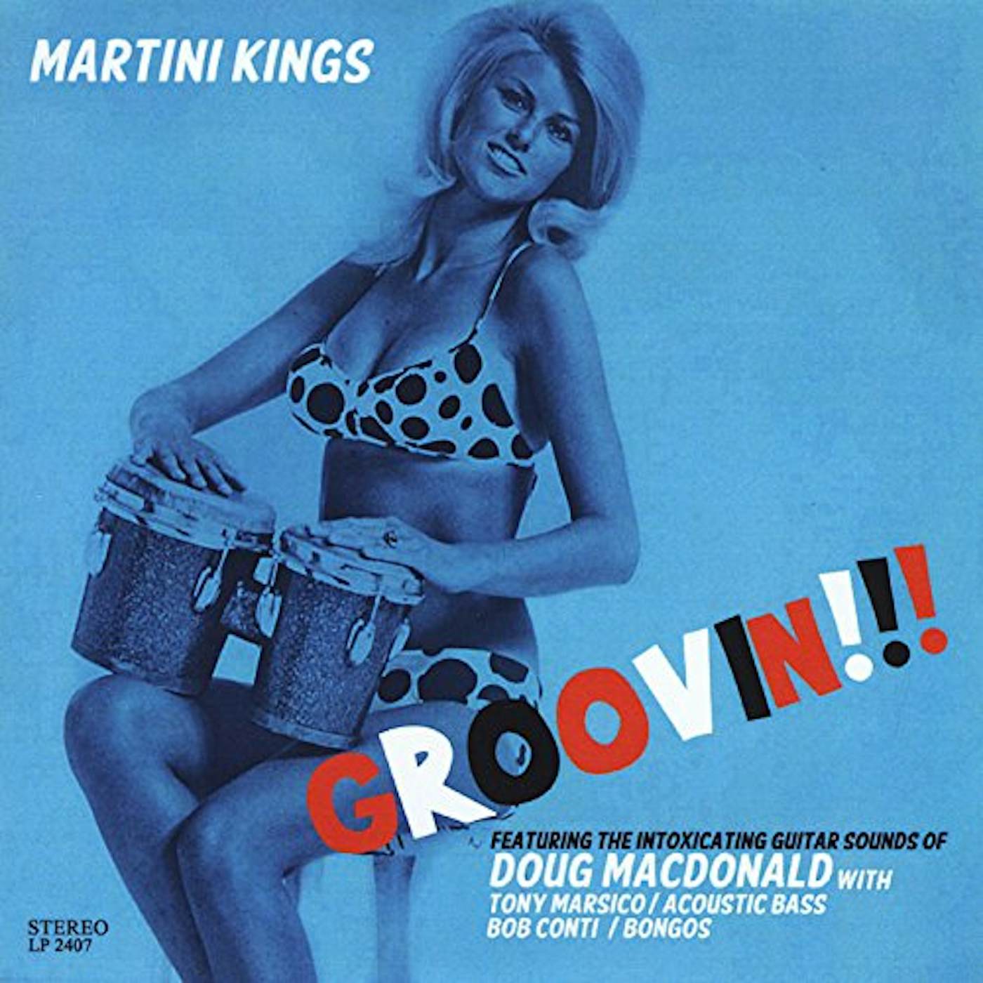 Martini Kings GROOVIN CD
