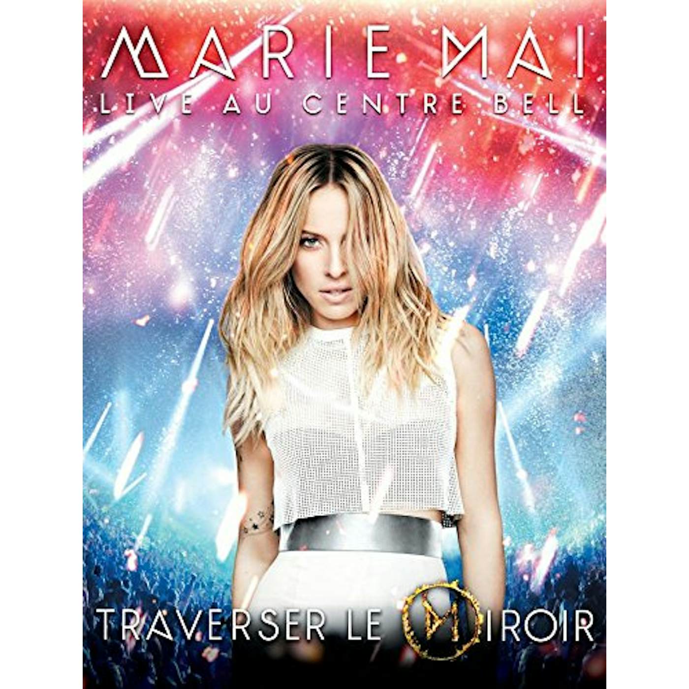 Marie-Mai MARIE MAI LIVE AU CENTRE BELL Blu-ray