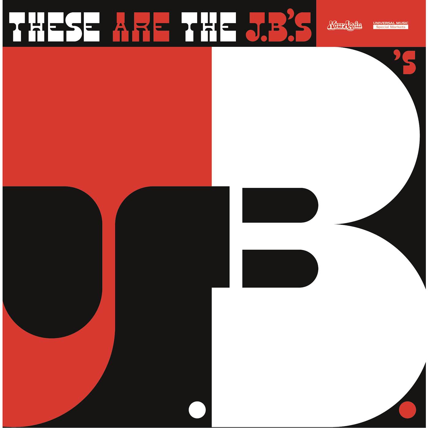 THESE ARE THE The J.B.'s Vinyl Record