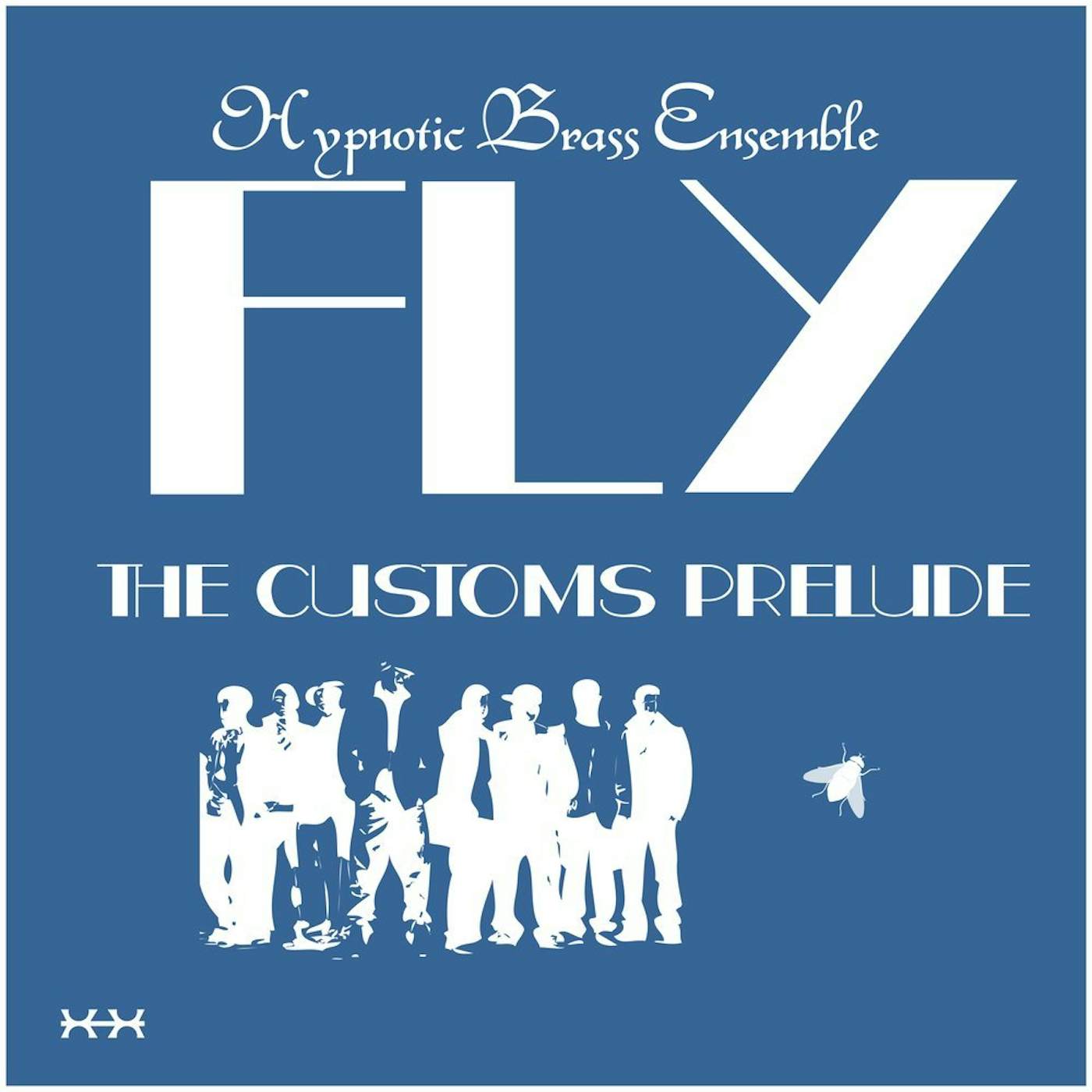 Hypnotic Brass Ensemble FLY Vinyl Record
