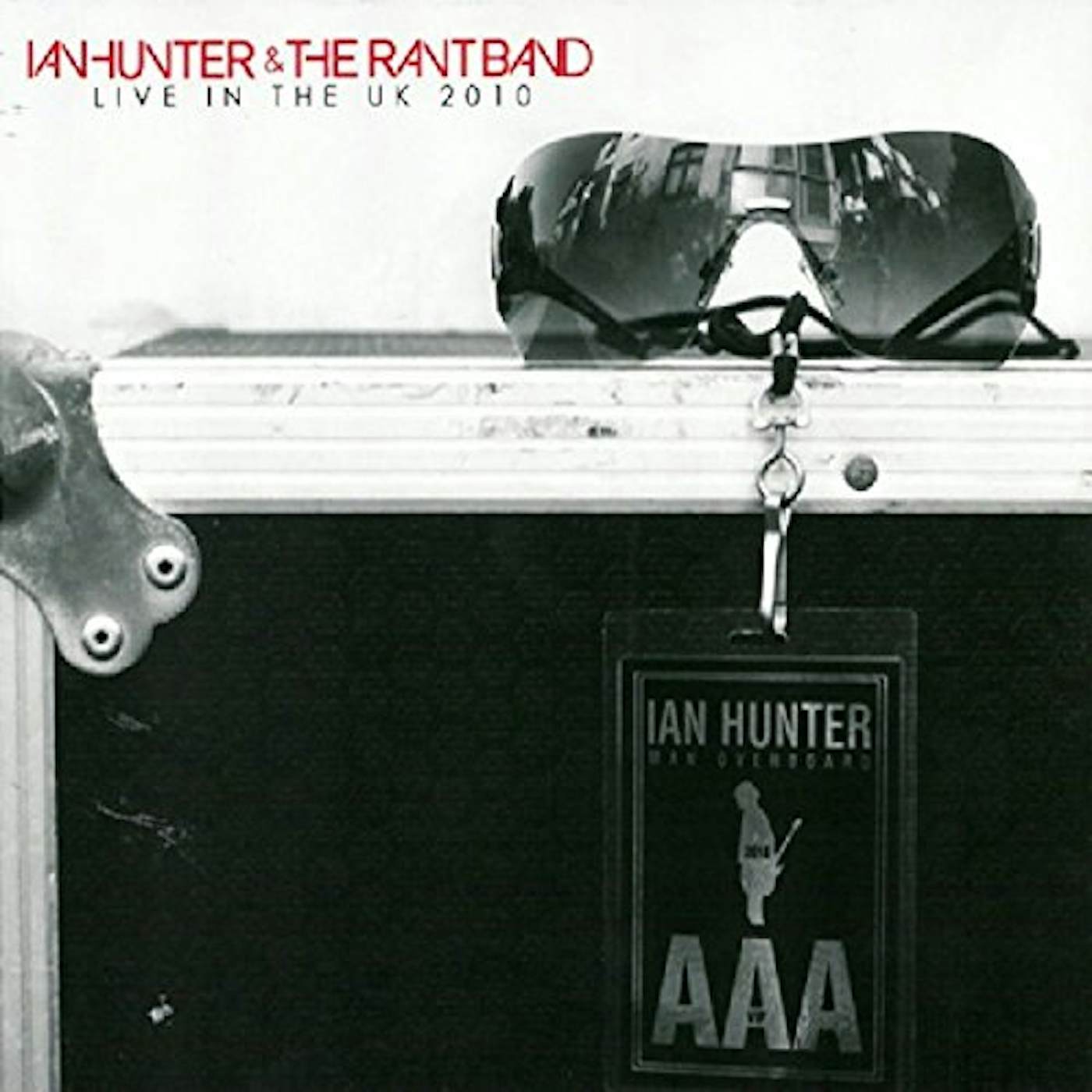 Ian Hunter And The Rant Band LIVE IN THE UK 2010 CD