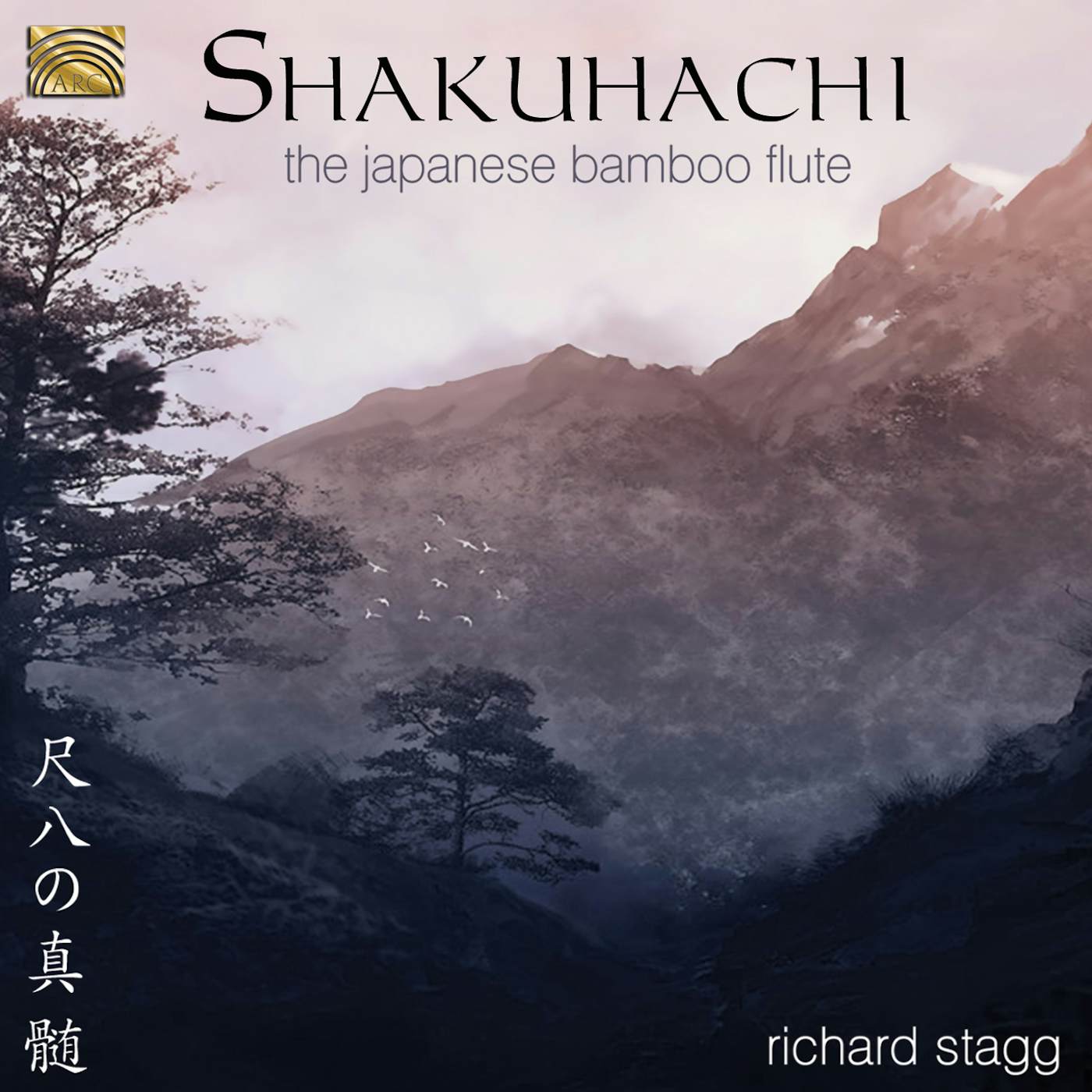 Richard Stagg SHAKUHACHI-THE JAPANESE BAMBOO FLUTE CD