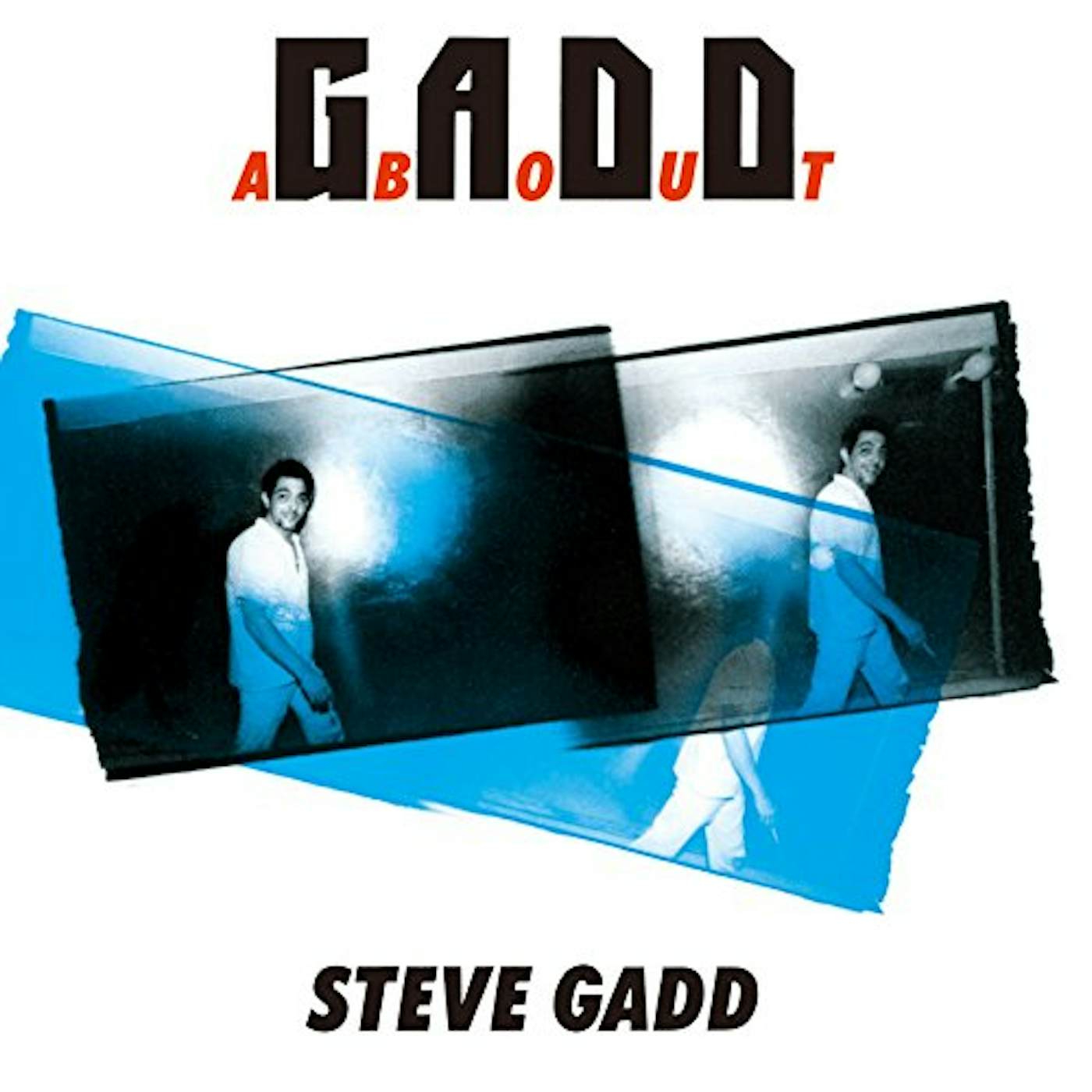 Steve Gadd GADD ABOUTO CD