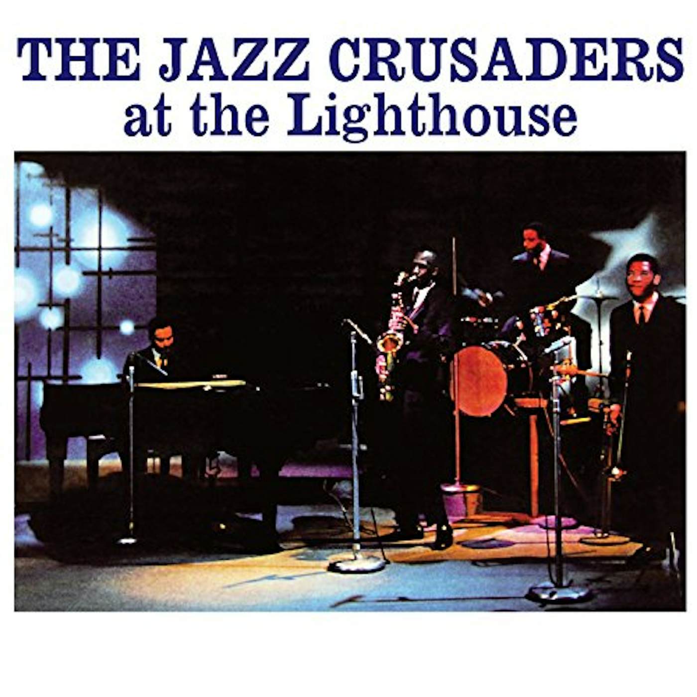 Jazz Crusaders AT THE LIGHTHOUSE CD