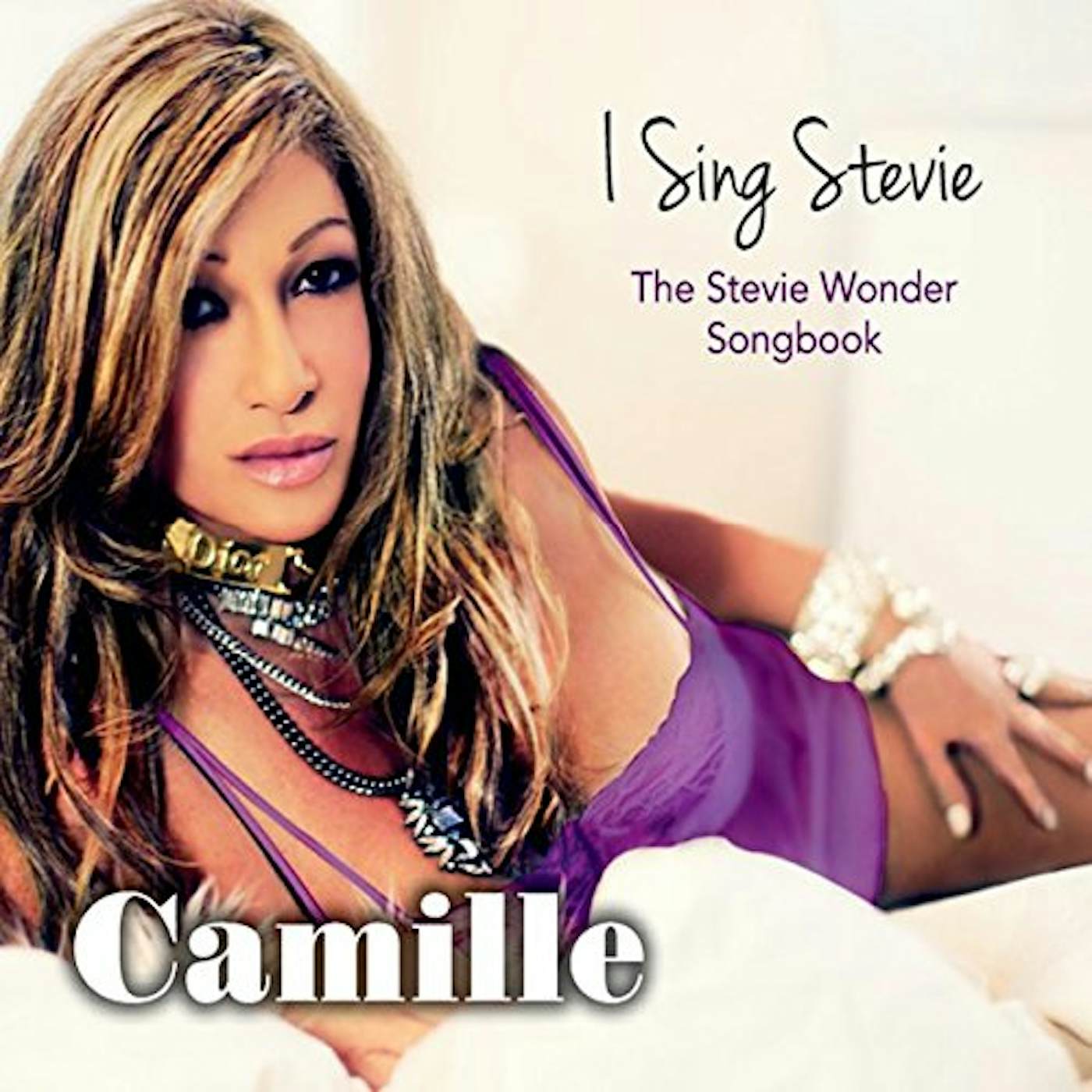 Camille I SING STEVIE: STEVIE WONDER SONGBOOK CD