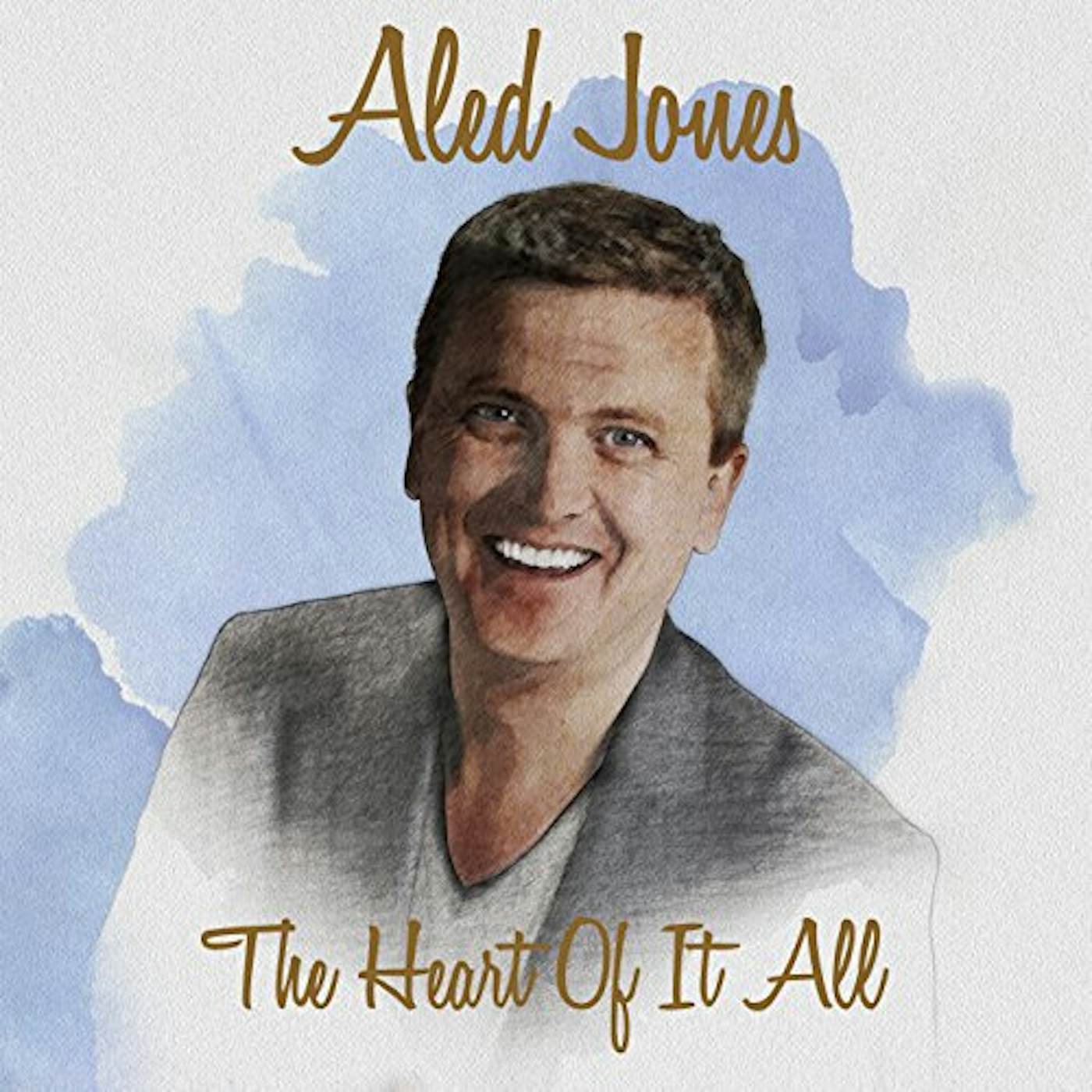 Aled Jones HEART OF IT ALL CD