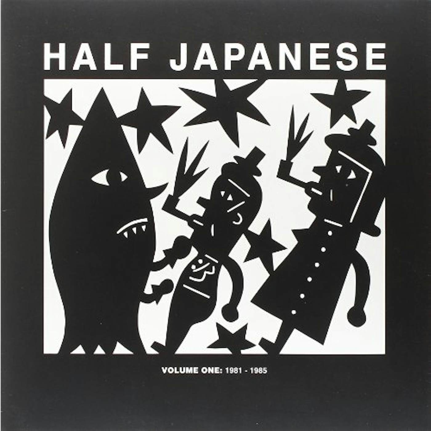 Half Japanese VOLUME 1: VOLUME 1 Vinyl Record