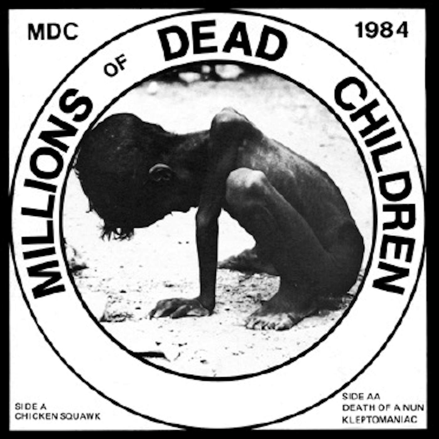 MDC MILLIONS OF DEAD CHILDREN (CHICKEN SQUAWK) Vinyl Record