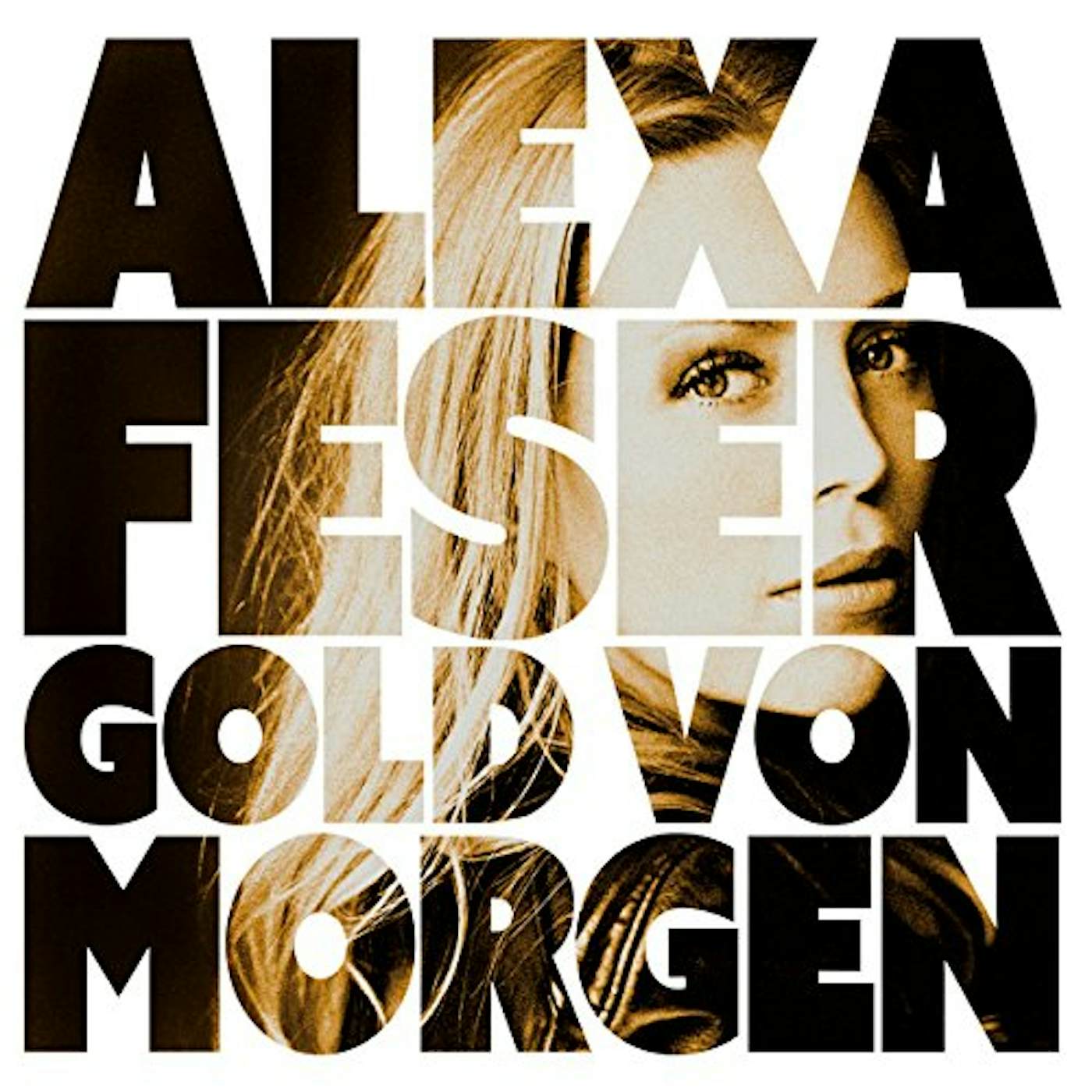 Alexa Feser GOLD VON MORGEN CD