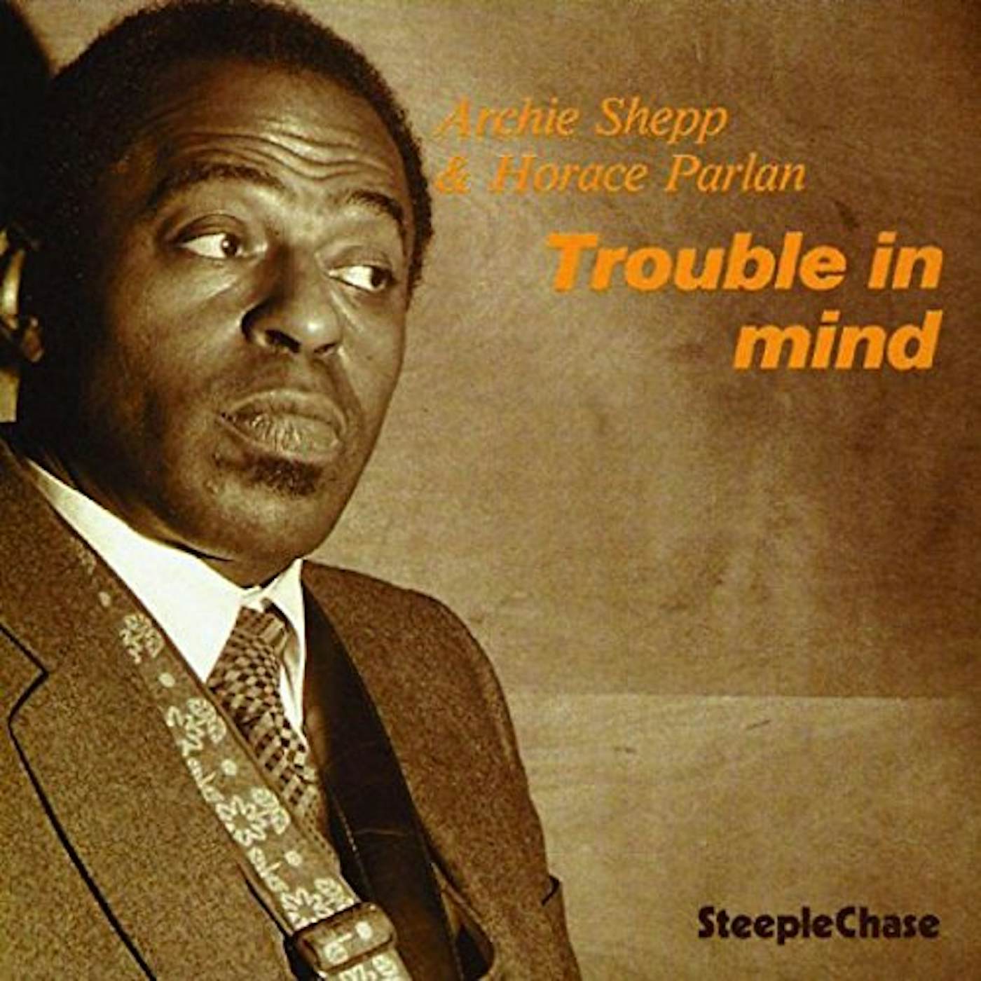 Archie Shepp Trouble In Mind Vinyl Record