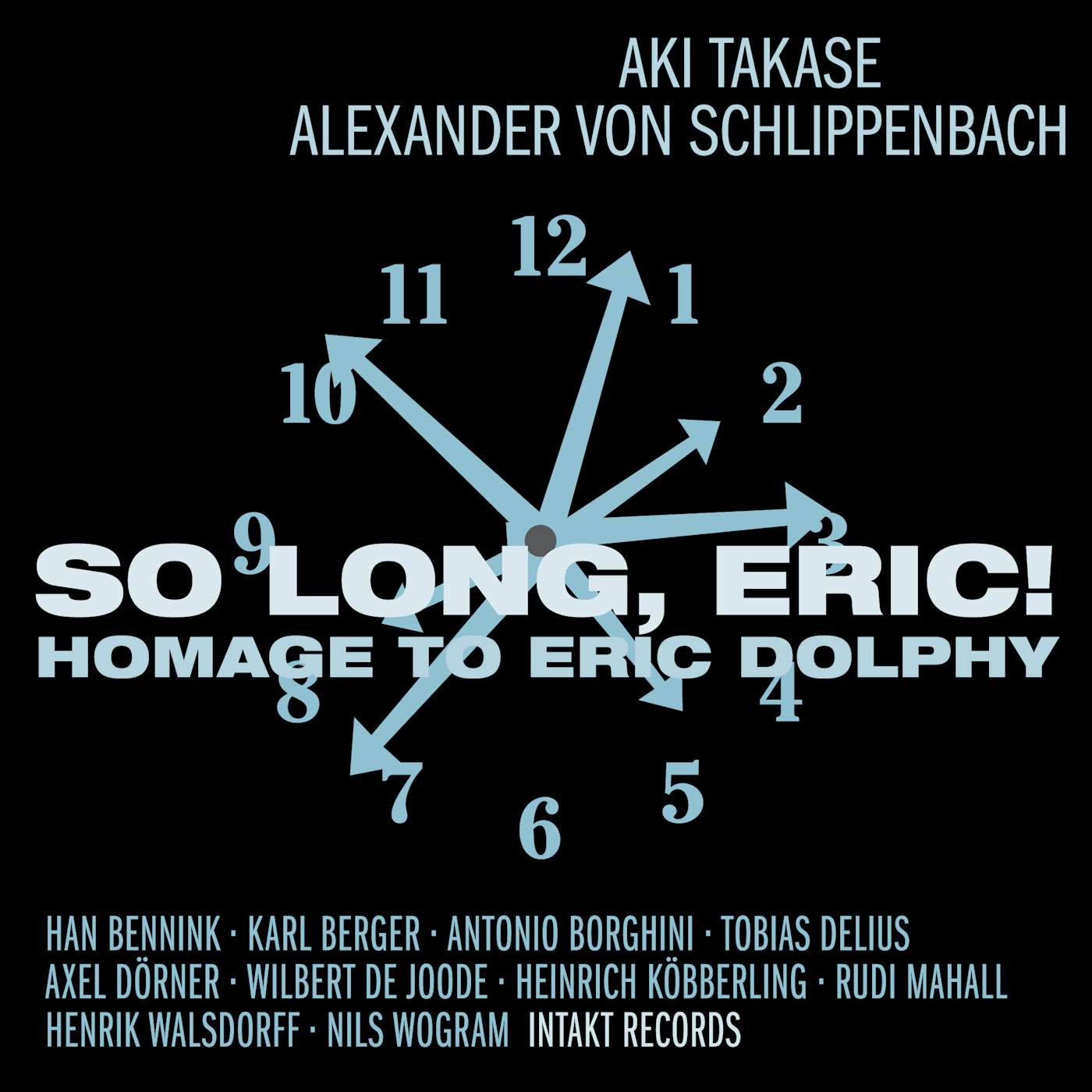 SO LONG ERIC-HOMAGE TO ERIC DOLPHY CD