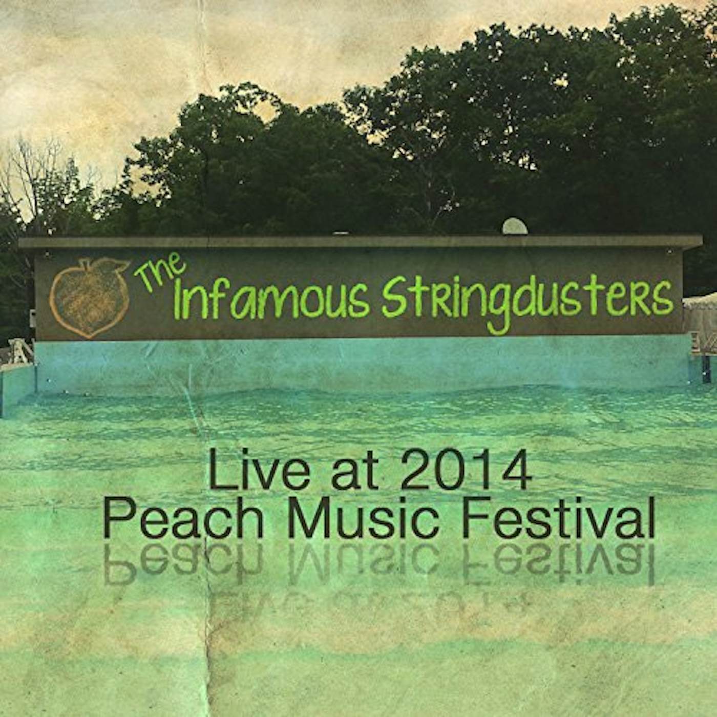 The Infamous Stringdusters LIVE AT PEACH MUSIC FESTIVAL 2014 CD