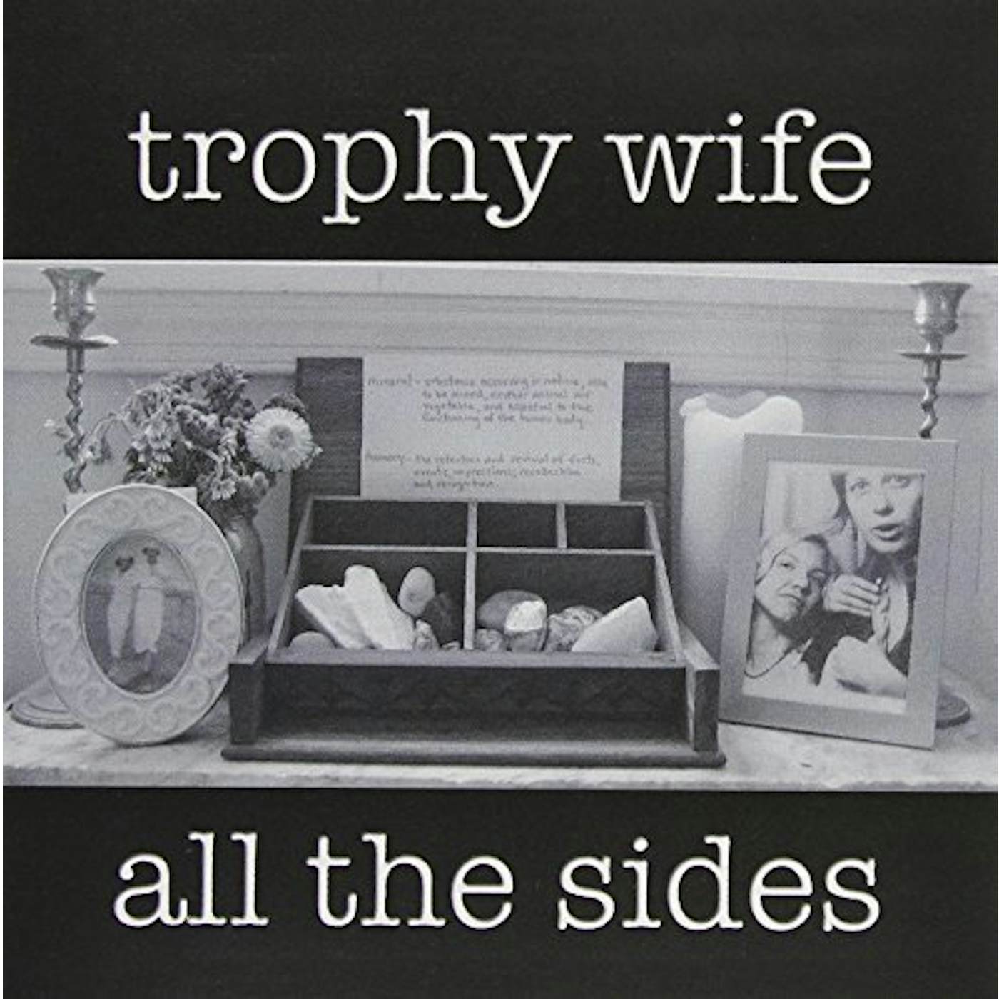 Trophy Wife ALL THE SIDES CD