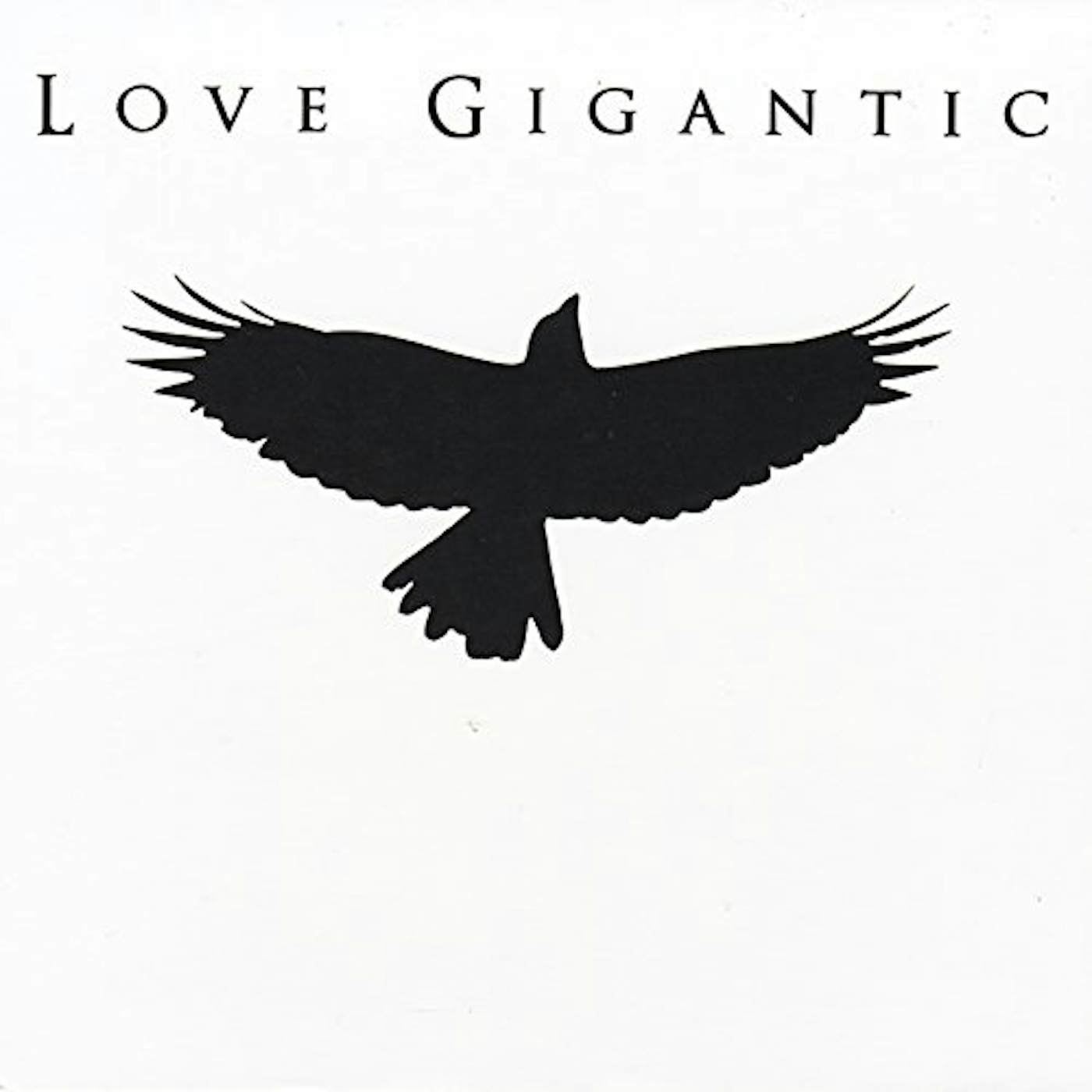Love Gigantic Vinyl Record
