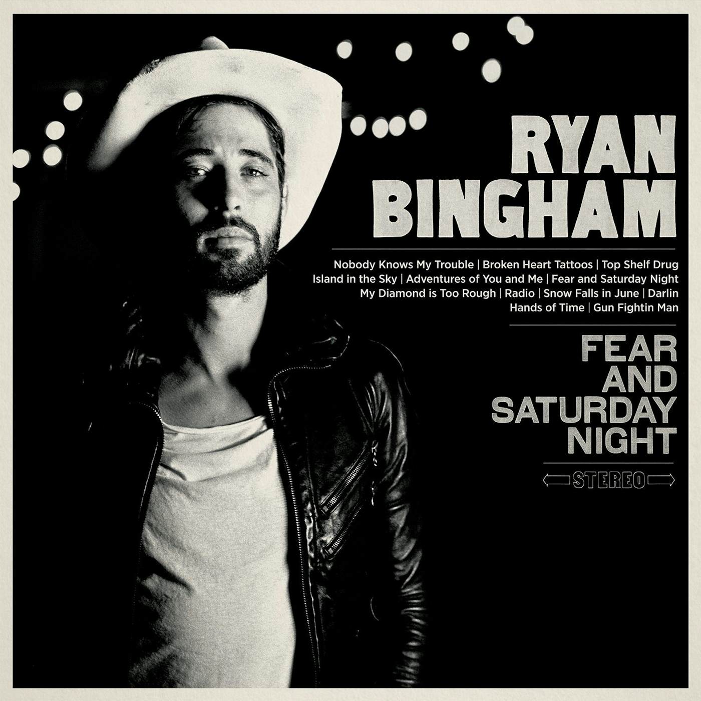 Ryan Bingham FEAR & SATURDAY NIGHT CD