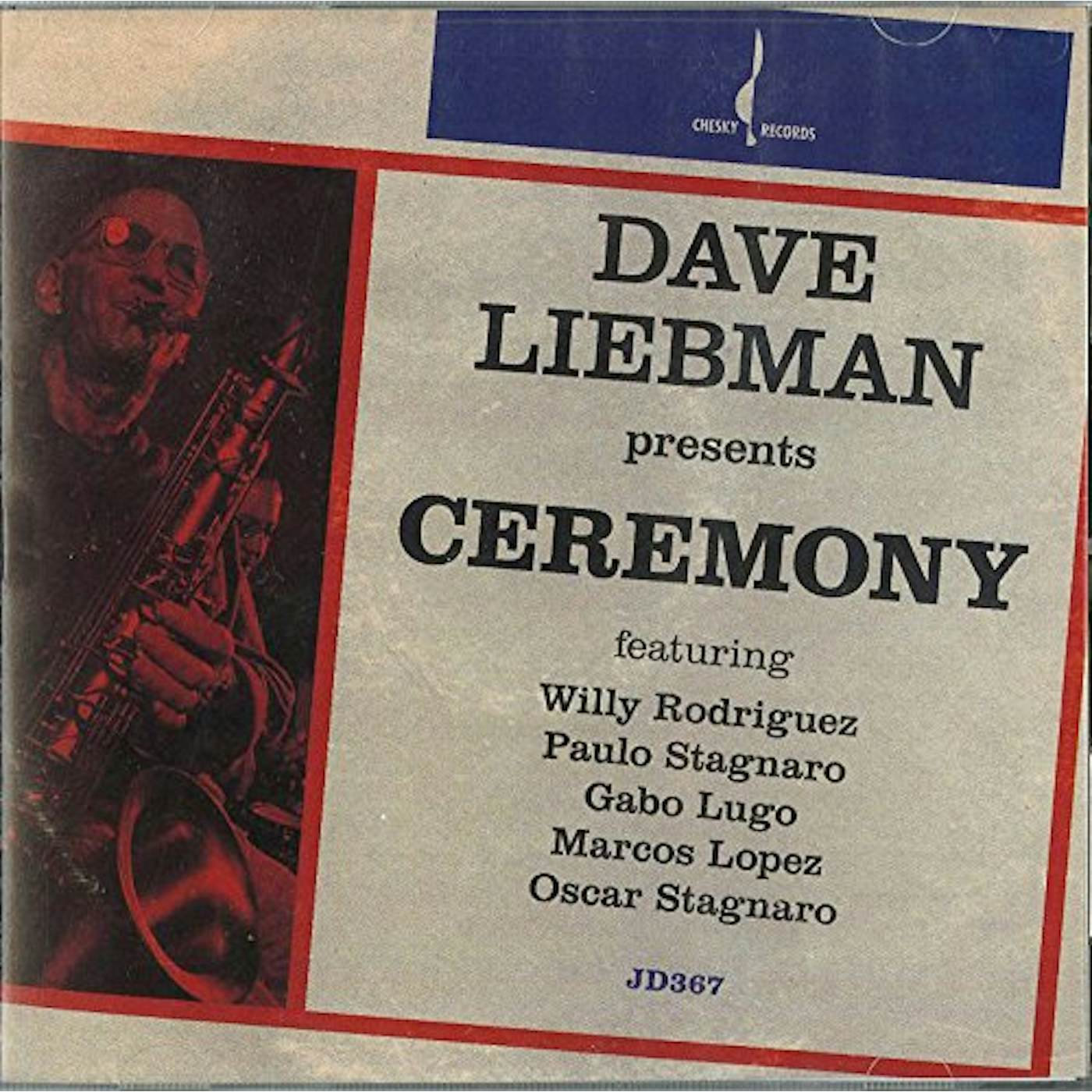 Dave Liebman CEREMONY CD