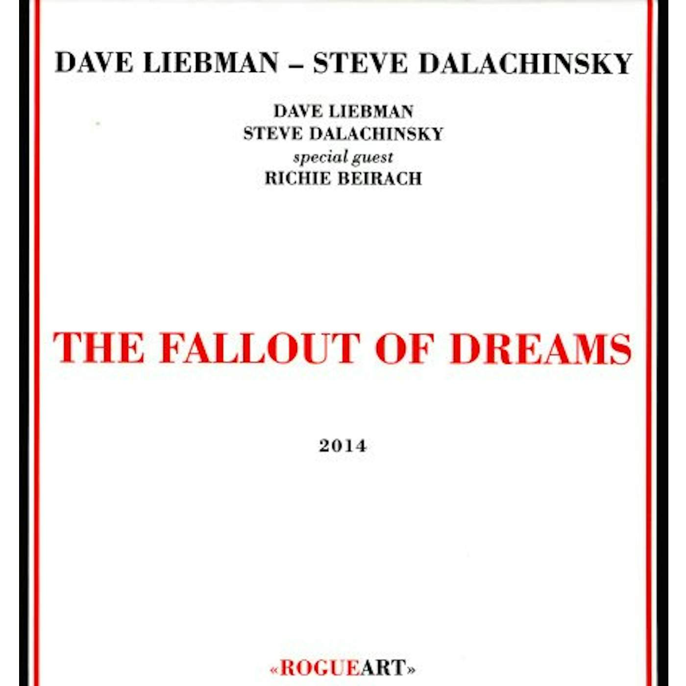 Dave Liebman FALLOUT OF DREAMS CD
