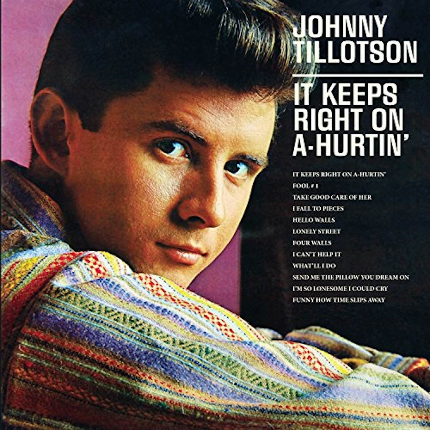 Johnny Tillotson IT KEEPS RIGHT ON A-HURTIN CD