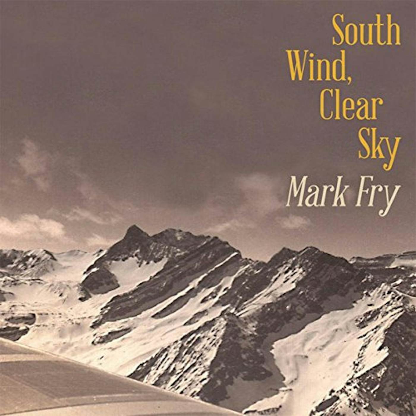 Mark Fry SOUTH WIND CLEAR SKY CD