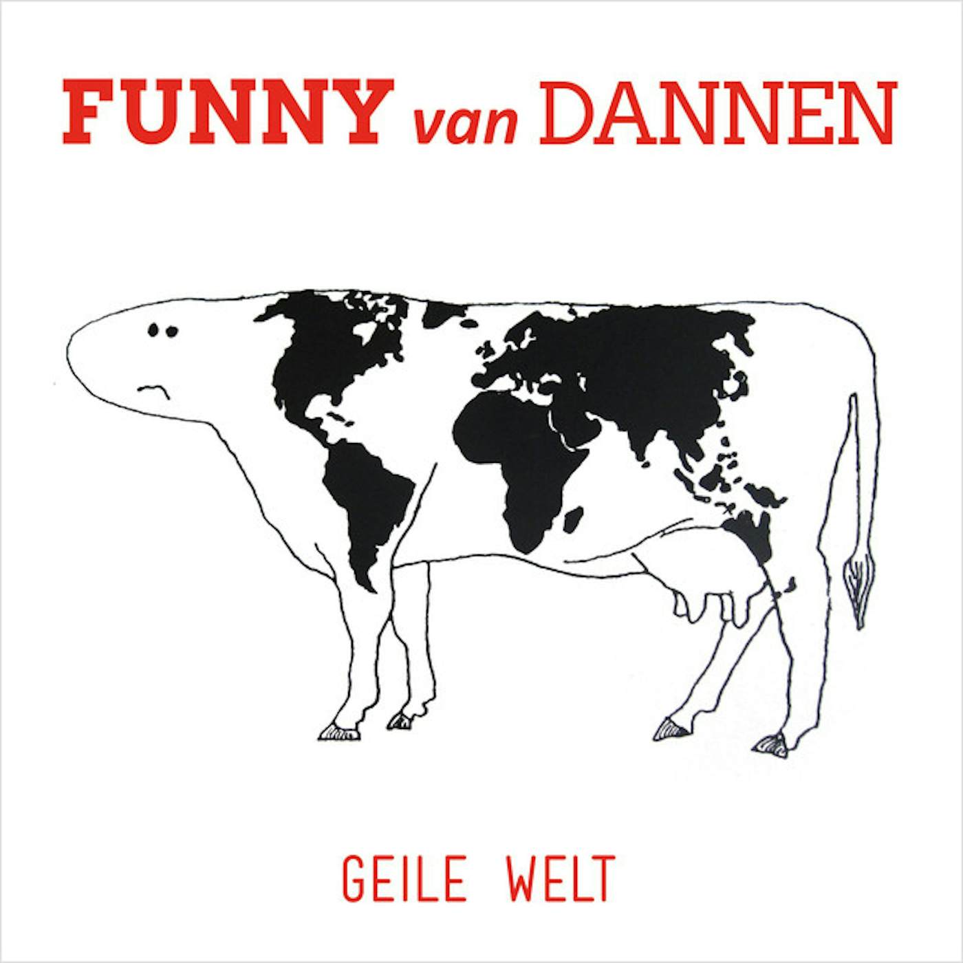 Funny Van Dannen Geile Welt Vinyl Record