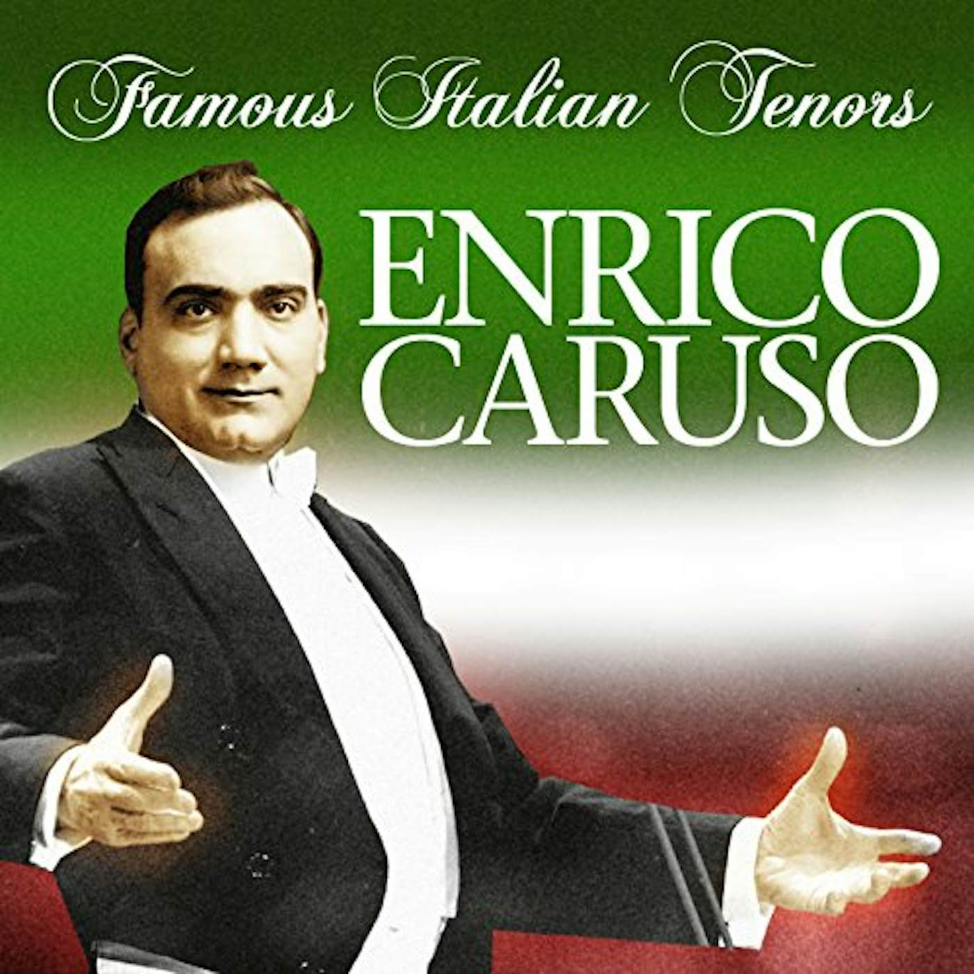 Enrico Caruso FAMOUS ITALIEN TENORS CD
