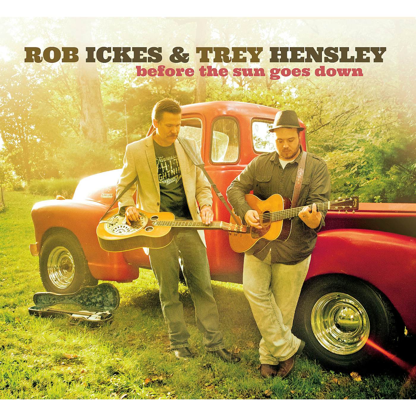 Rob Ickes & Trey Hensley BEFORE THE SUN GOES DOWN CD