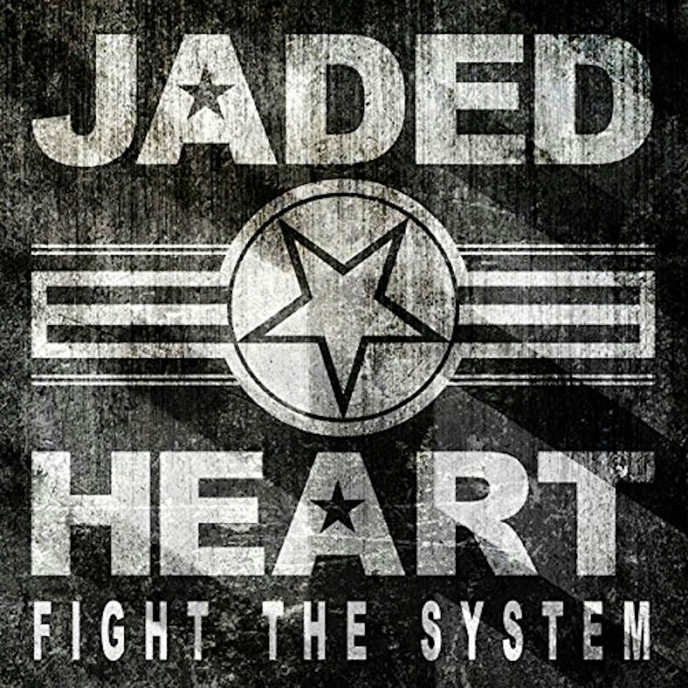 Jaded Heart FIGHT THE SYSTEM: LIMITED EDITION CD