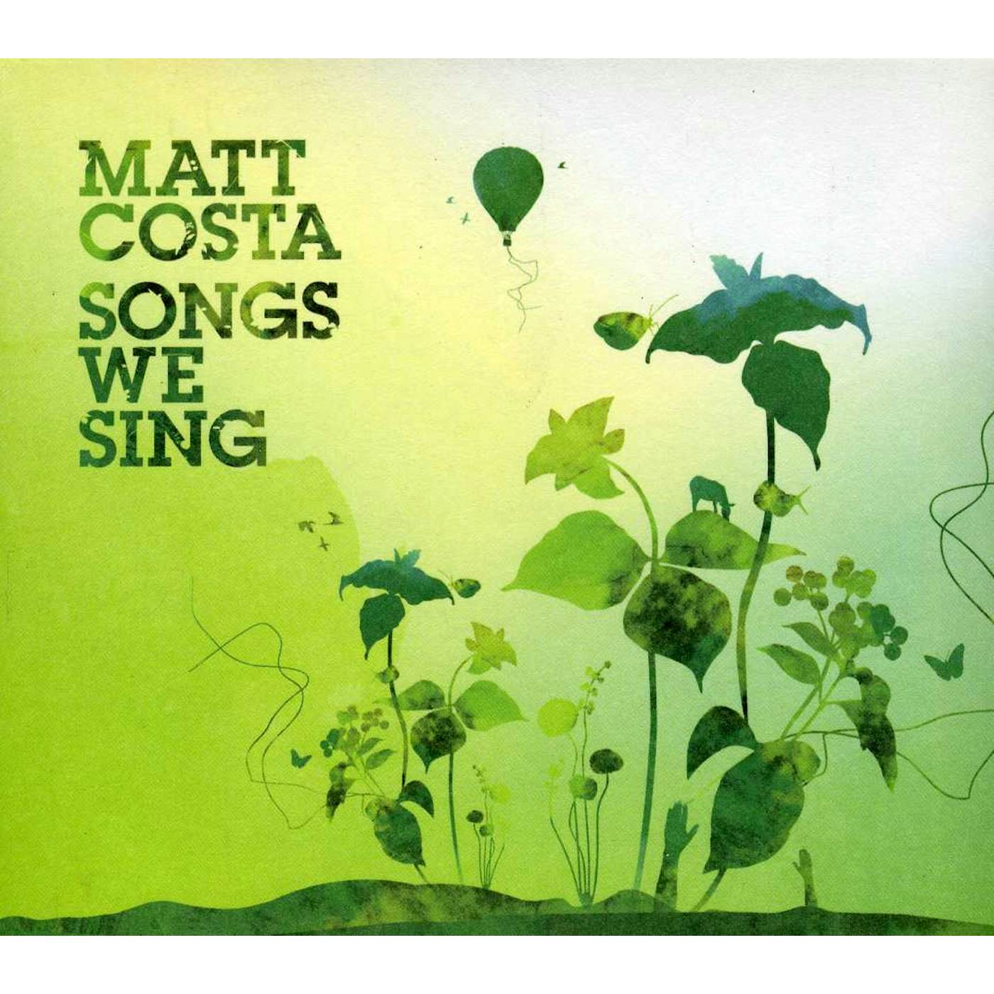 Matt Costa SONGS WE SING CD