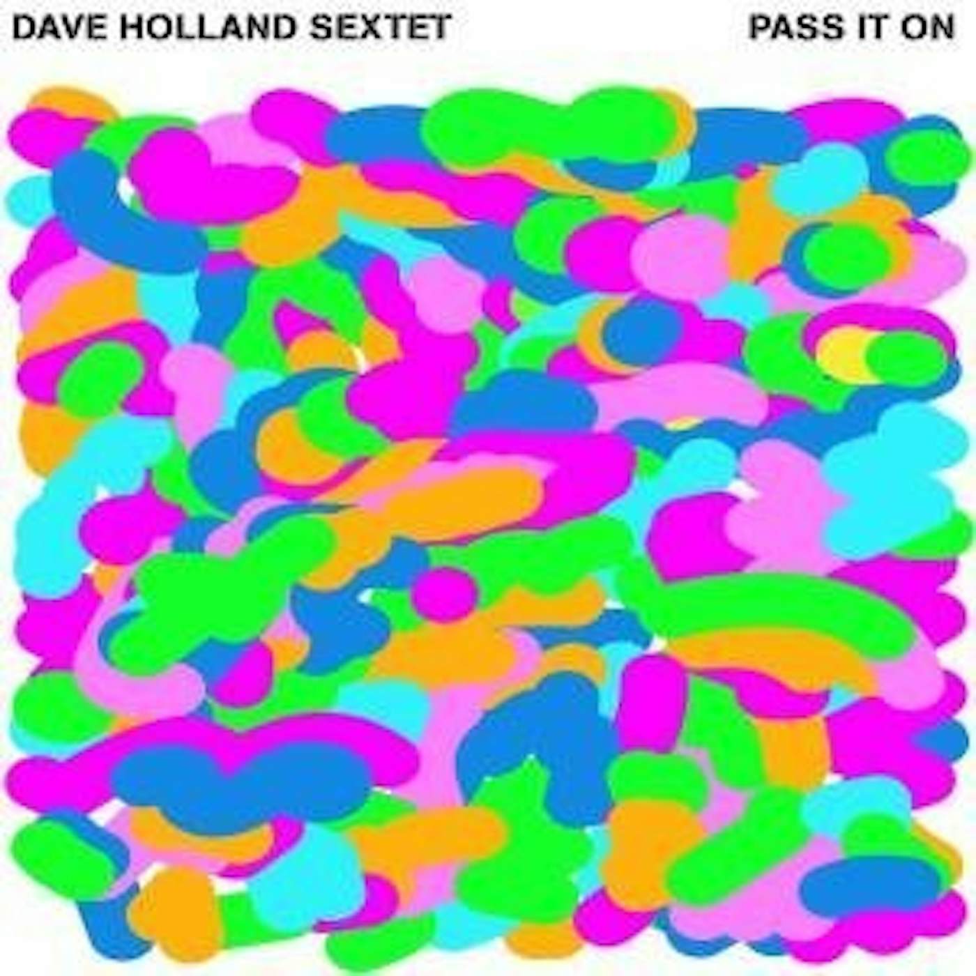 Dave Holland PASS IT ON CD