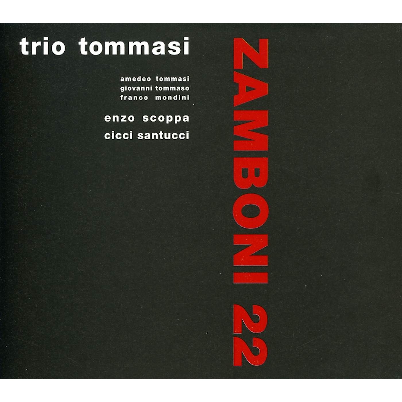 TOMMASI ZAMBONI 22 CD