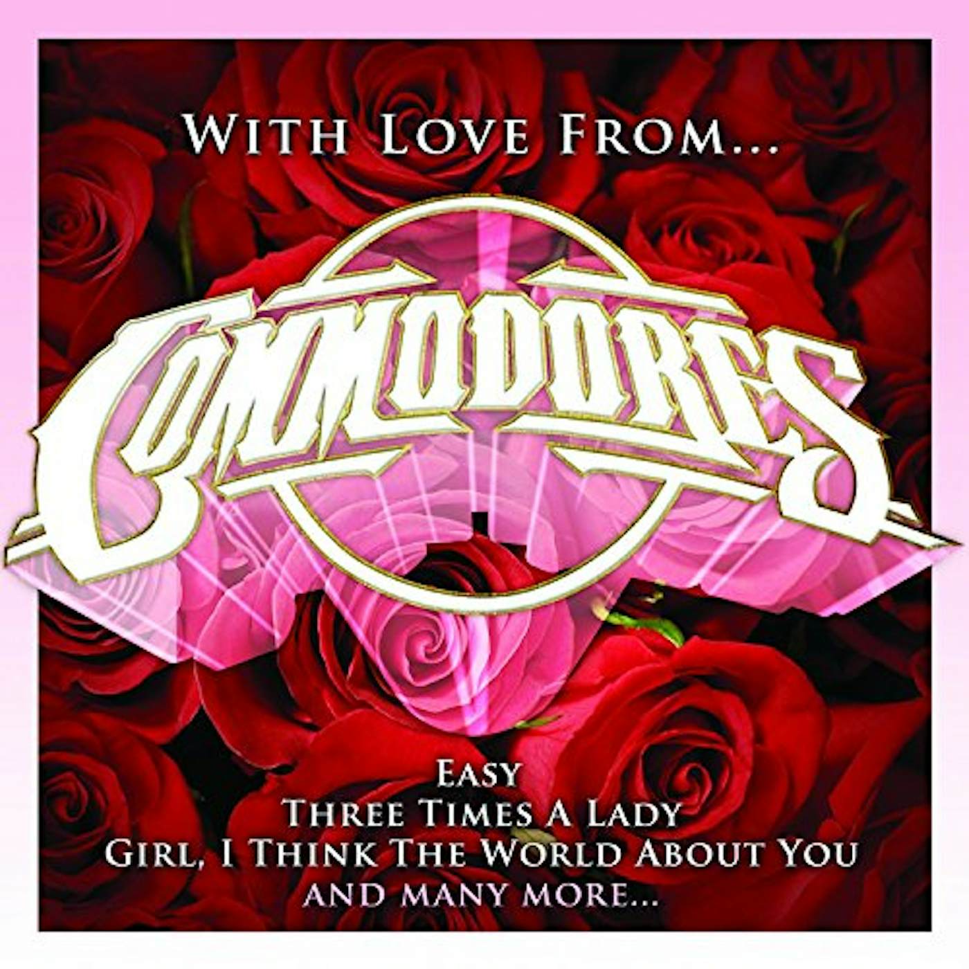 Commodores WITH LOVE FROM CD
